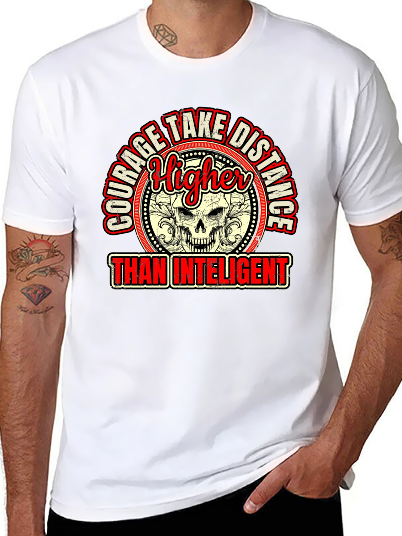 Courage Higher Than Intelligent Graphic Tee