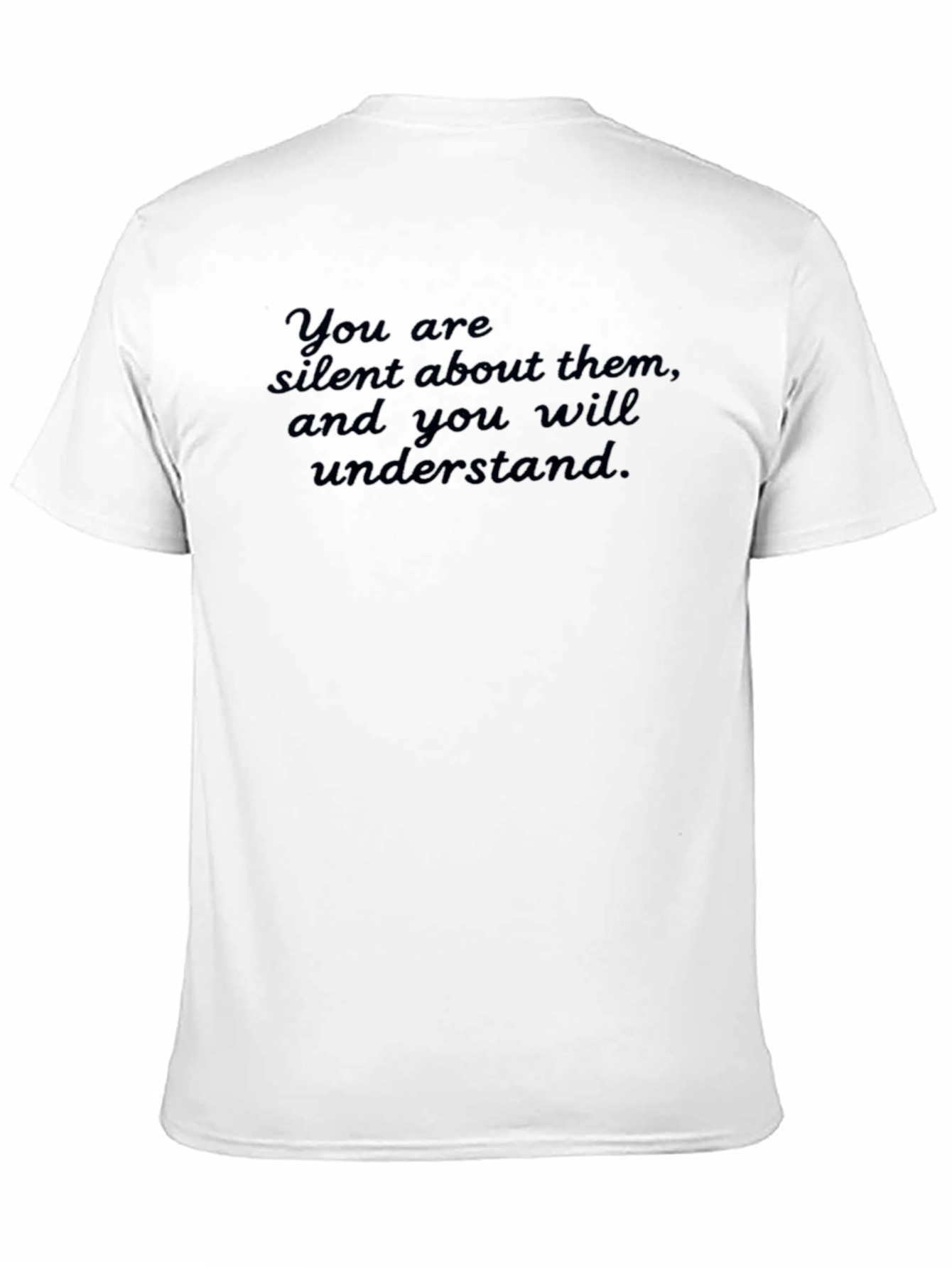 Black T-Shirt: Silent About Them Graphic Tee