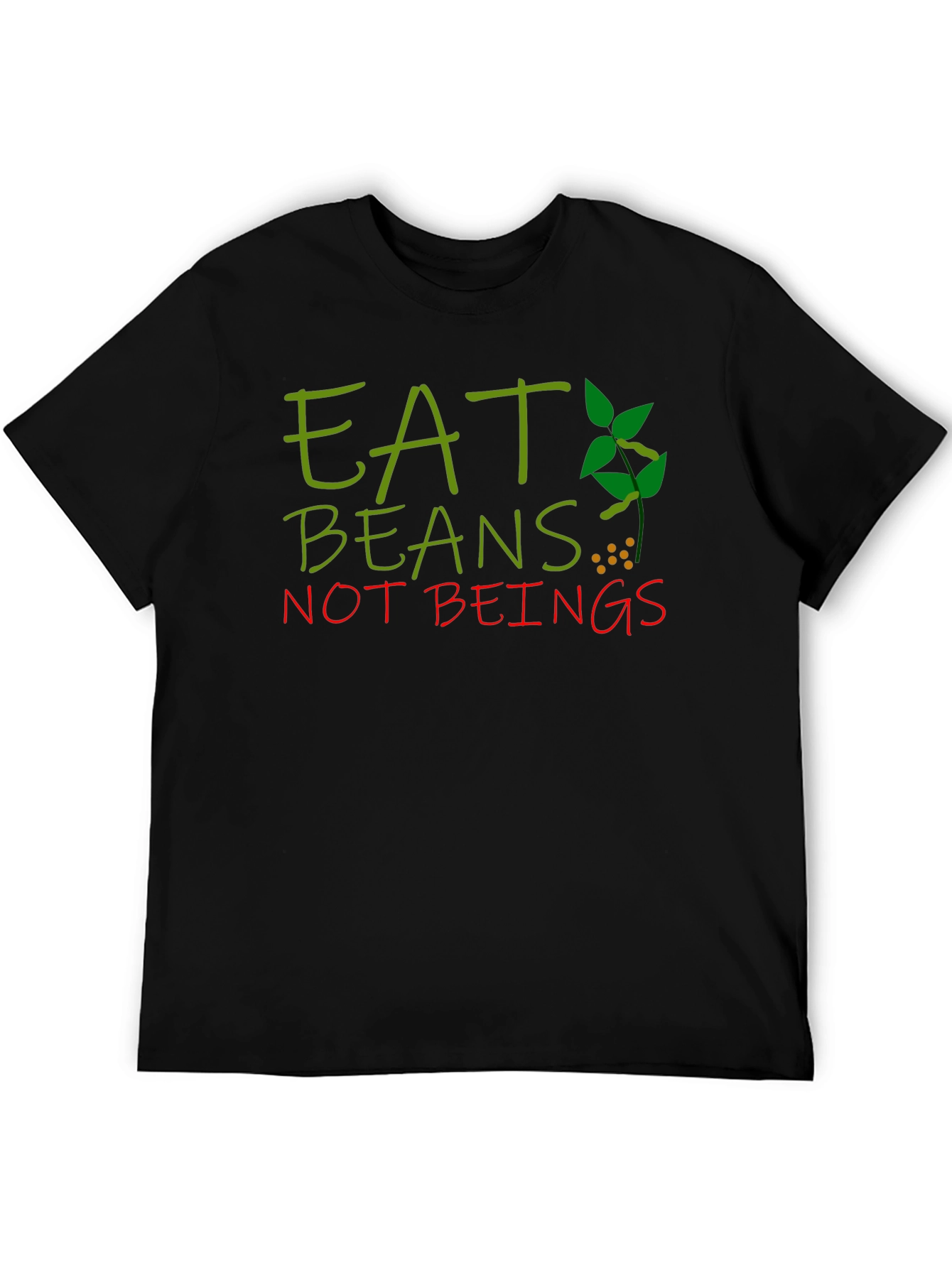 Eat Beans Not Beings Vegan T-Shirt