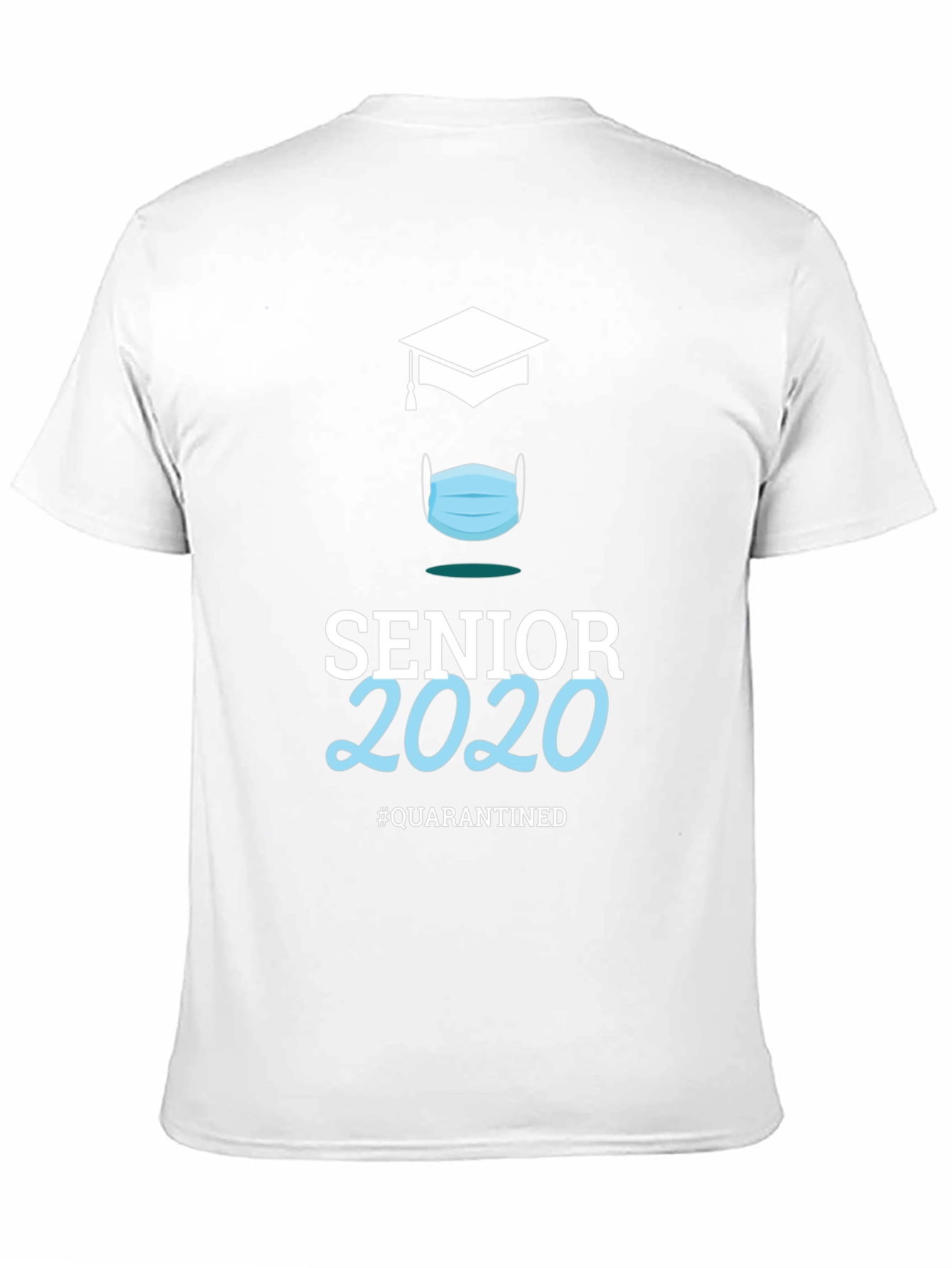 Senior 2020 Quarantined T-Shirt