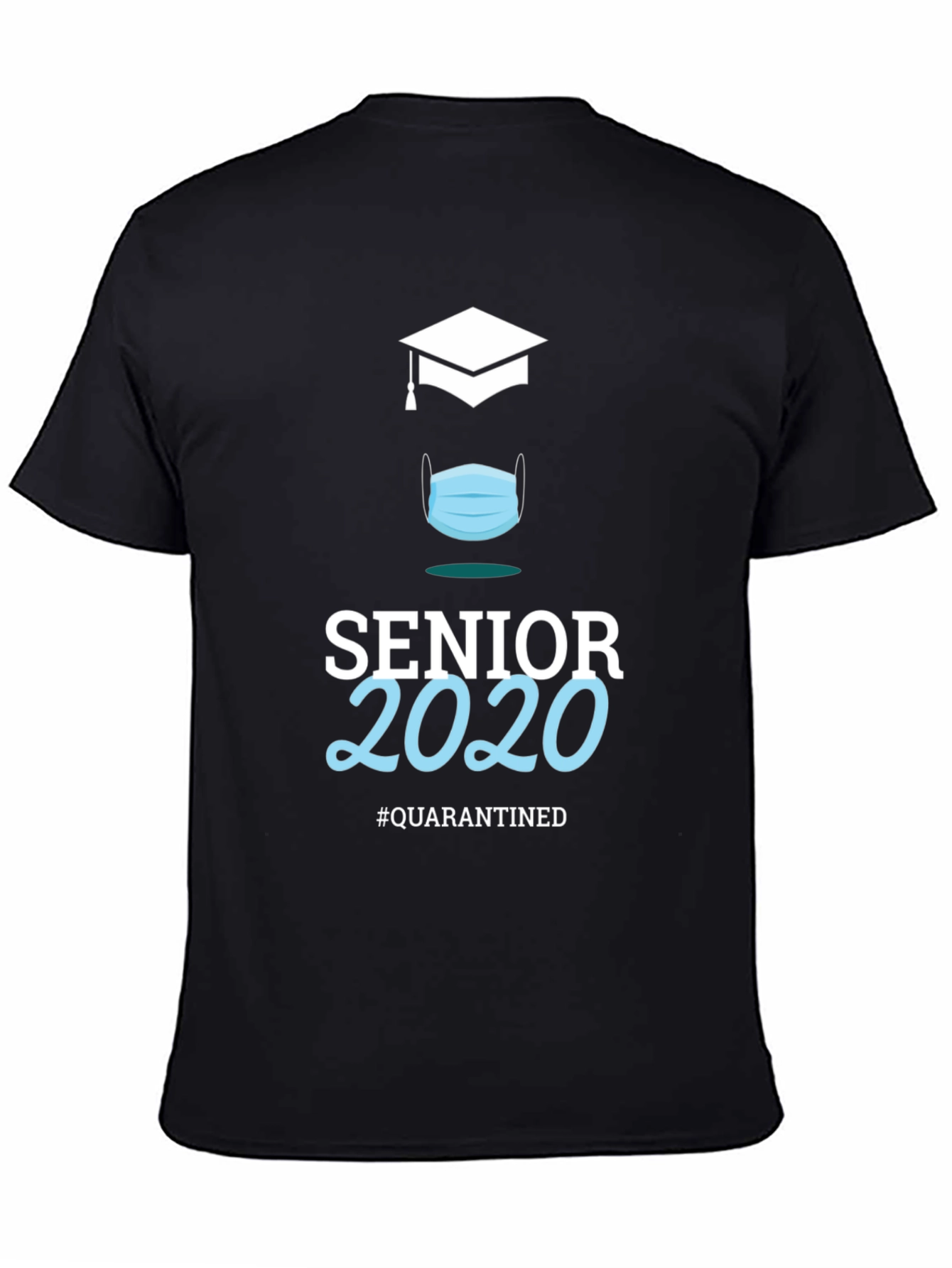 Senior 2020 Quarantined T-Shirt