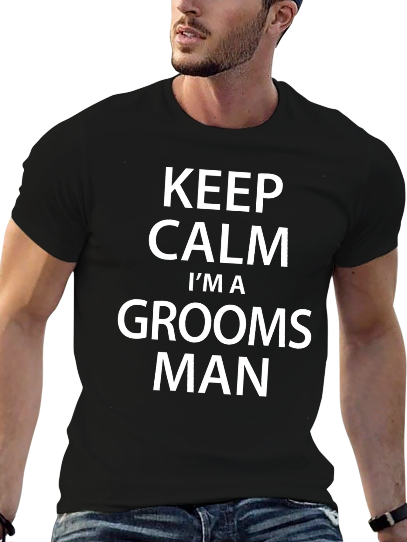 Groomsman T-Shirt - Keep Calm Im A Grooms Man