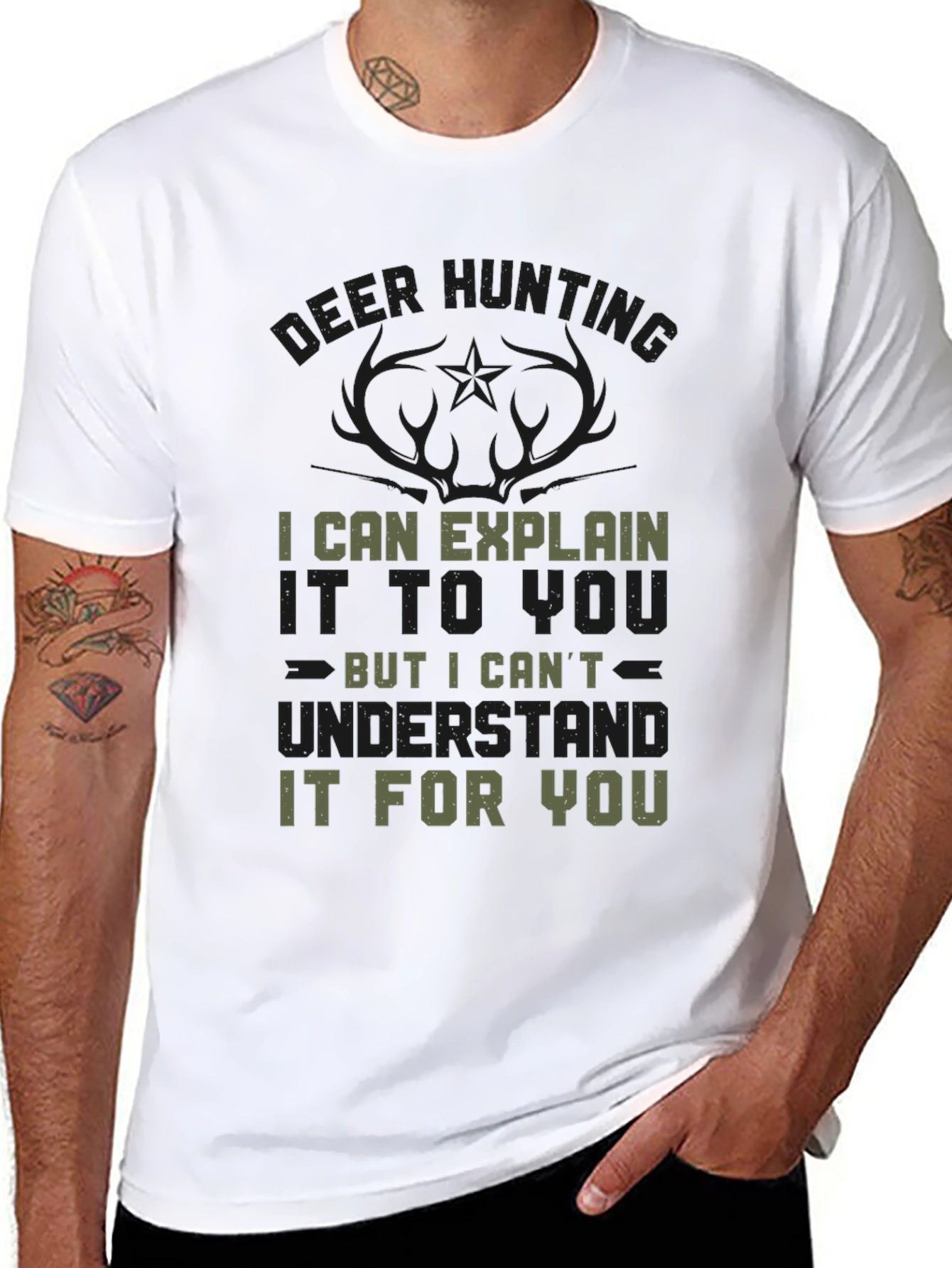 Deer Hunting T-Shirt - Explain But Not Understand