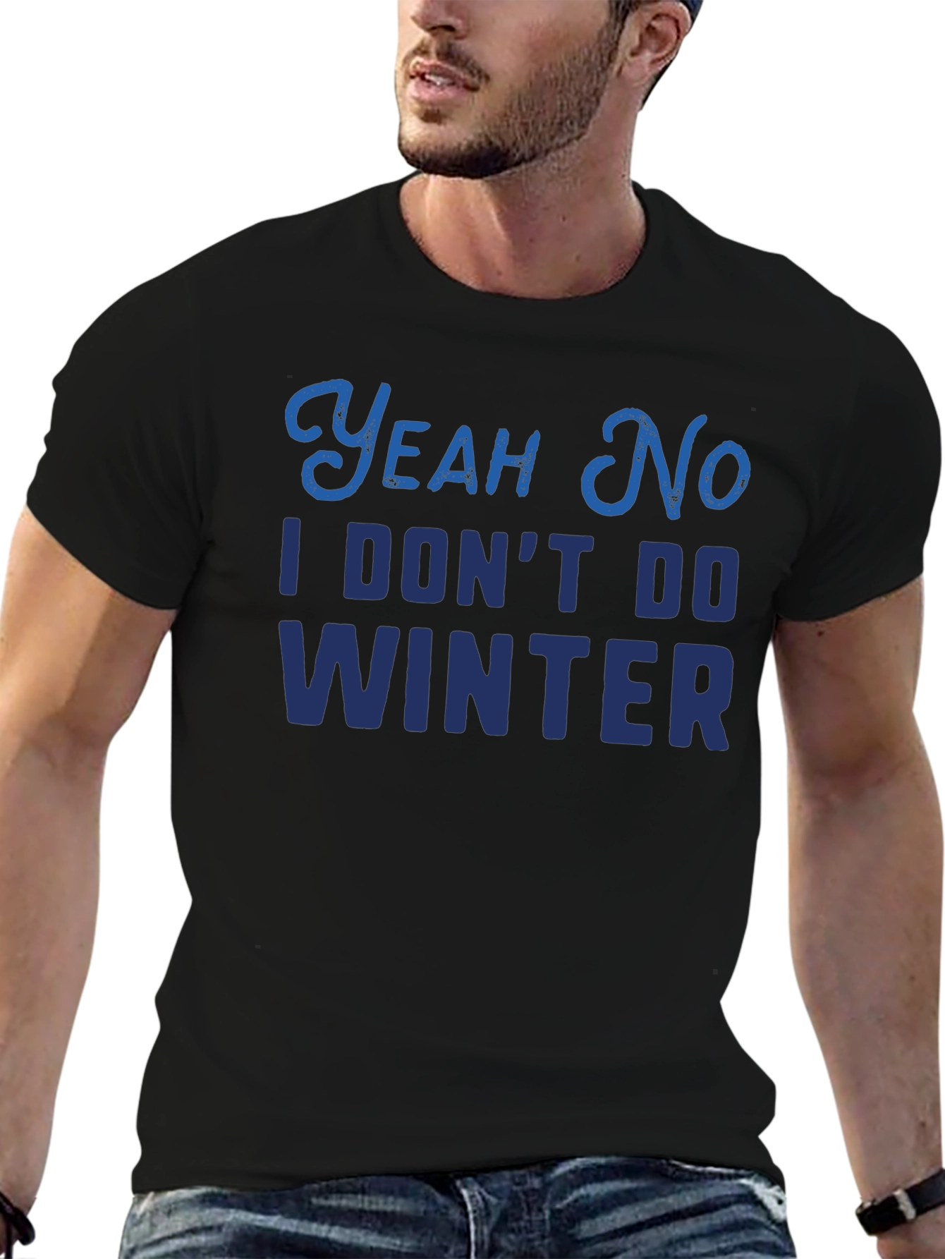 Yeah No I Dont Do Winter T-Shirt