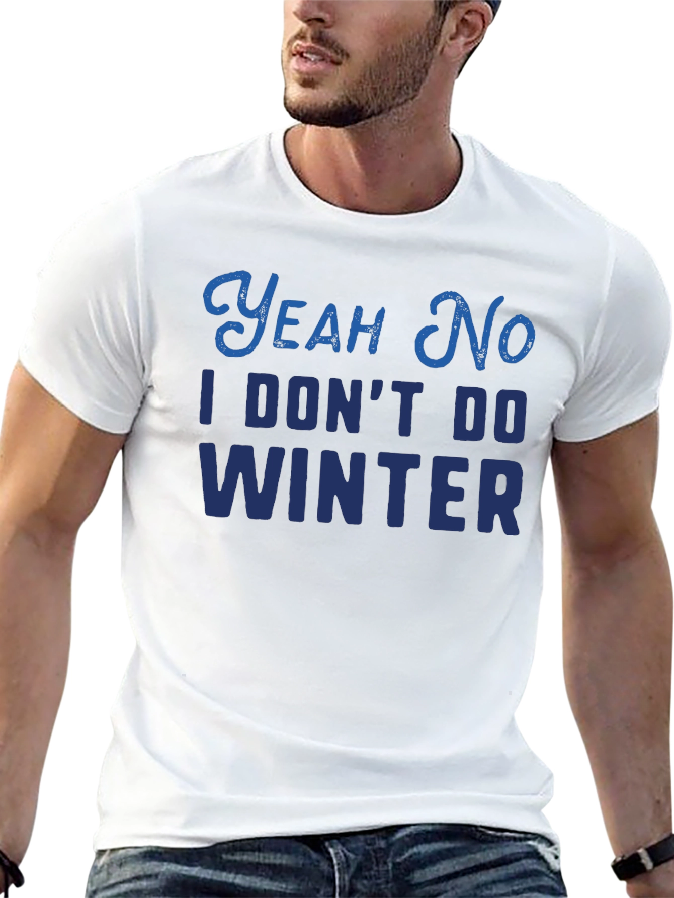 Yeah No I Dont Do Winter T-Shirt