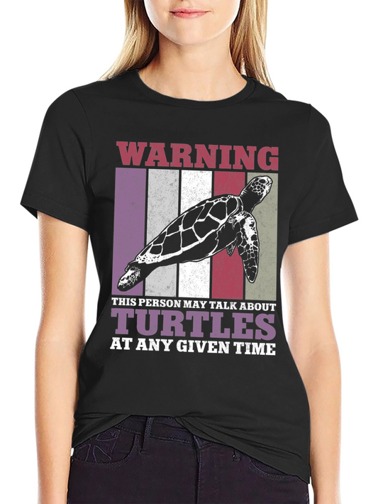 Warning Turtles T-Shirt - Funny Turtle Lover Tee