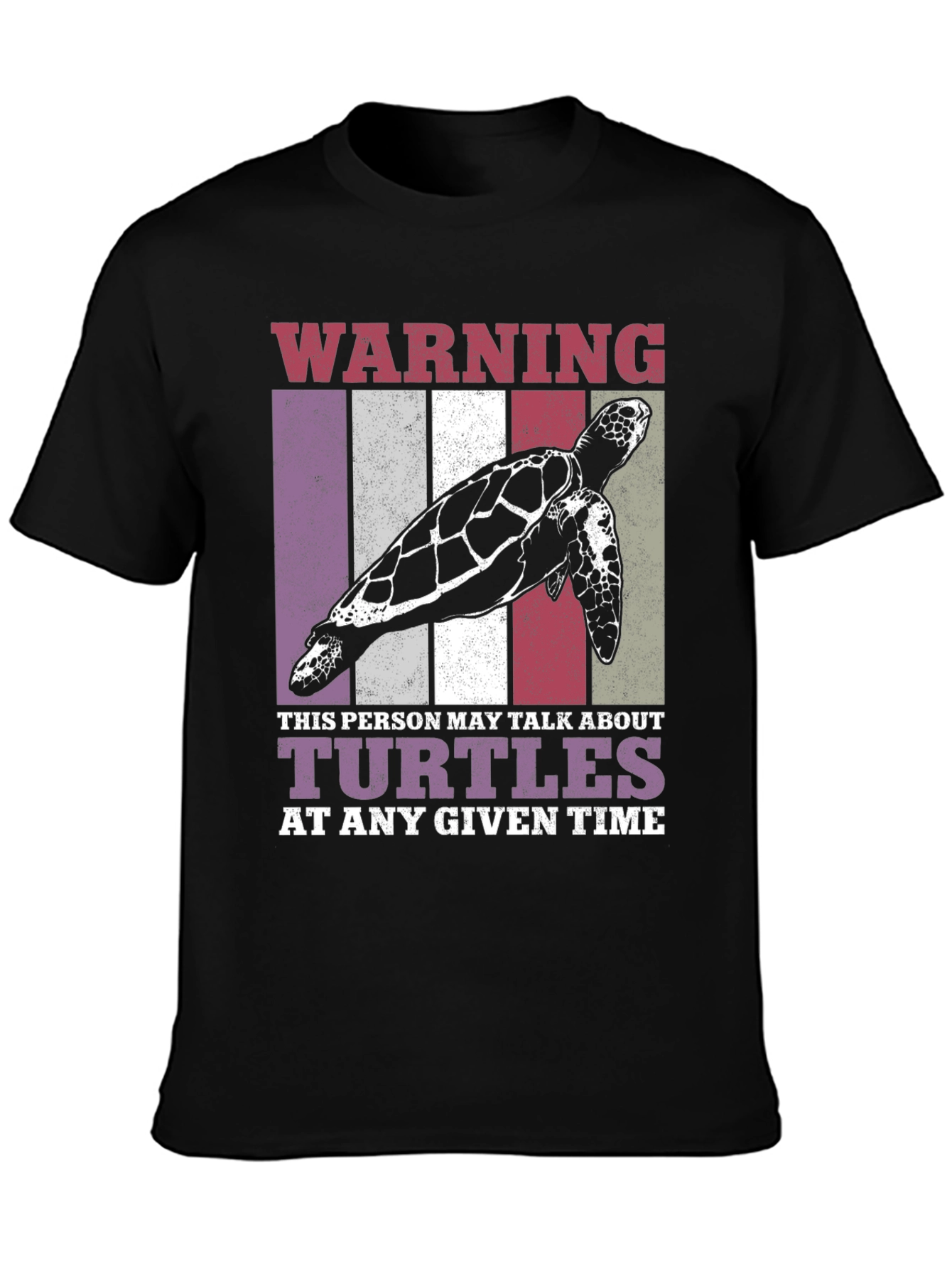 Warning Turtles T-Shirt - Funny Turtle Lover Tee