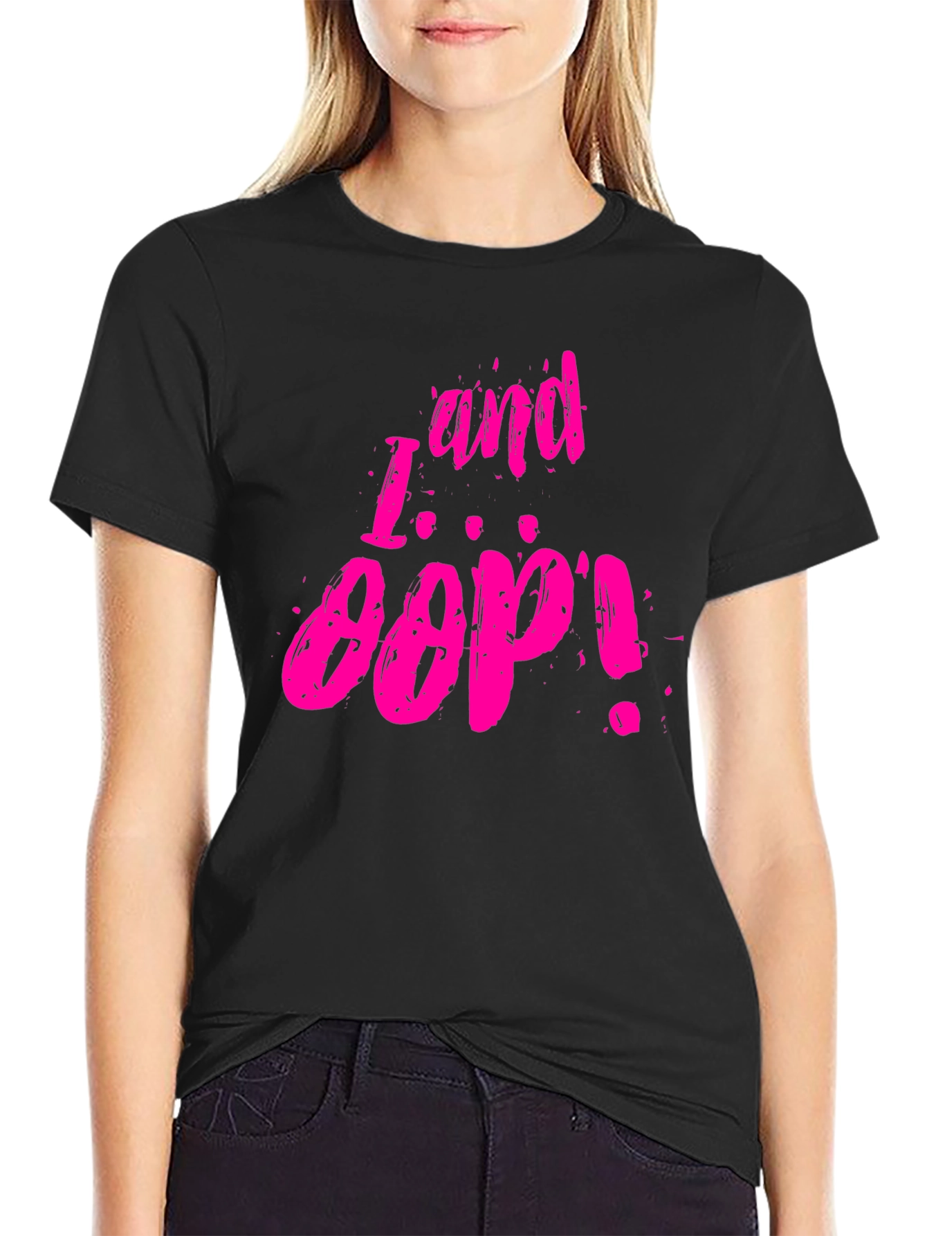 I and Oop! Graphic Tee