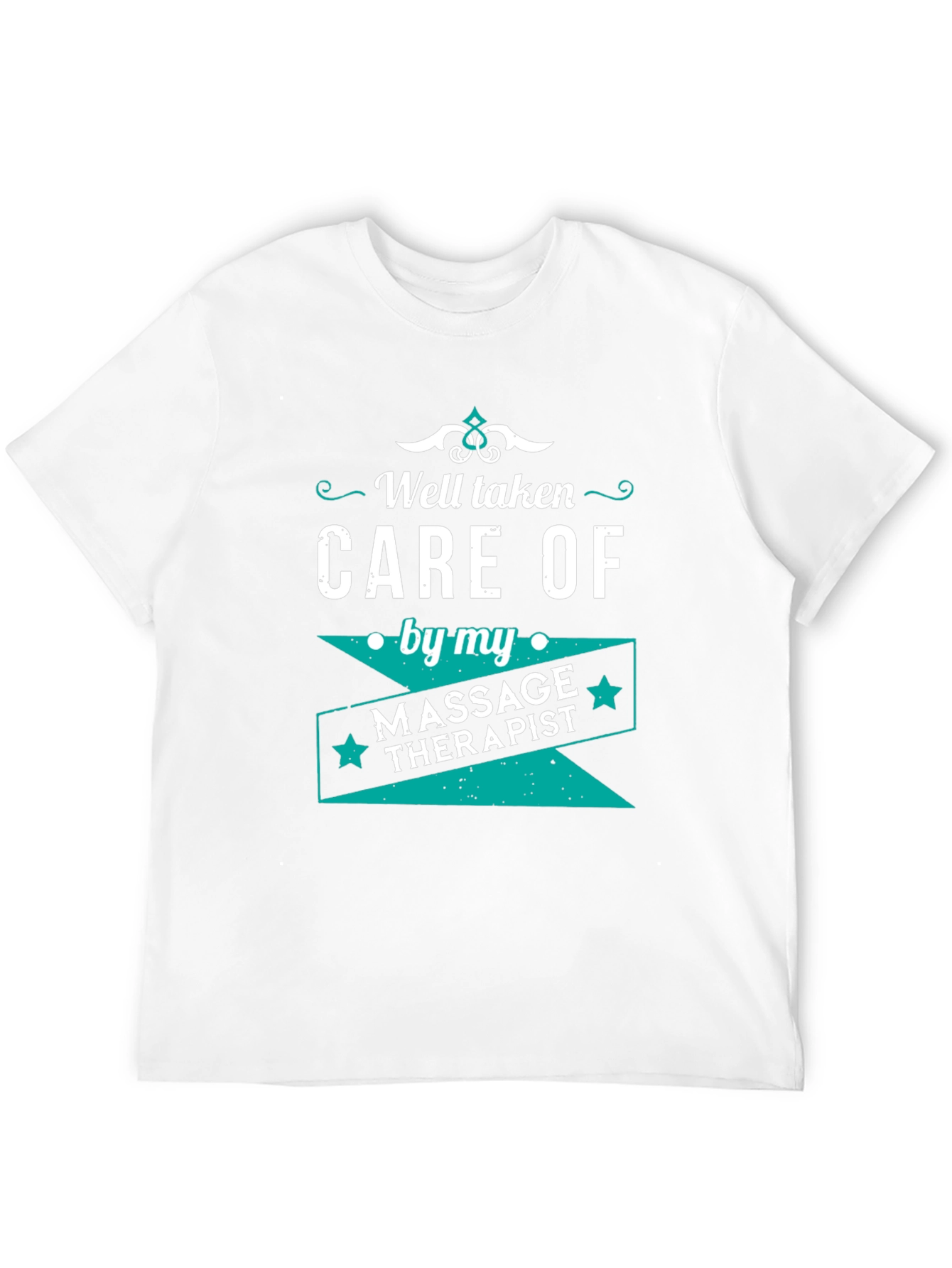 Well Taken Care Of Massage Therapist Black T-Shirt