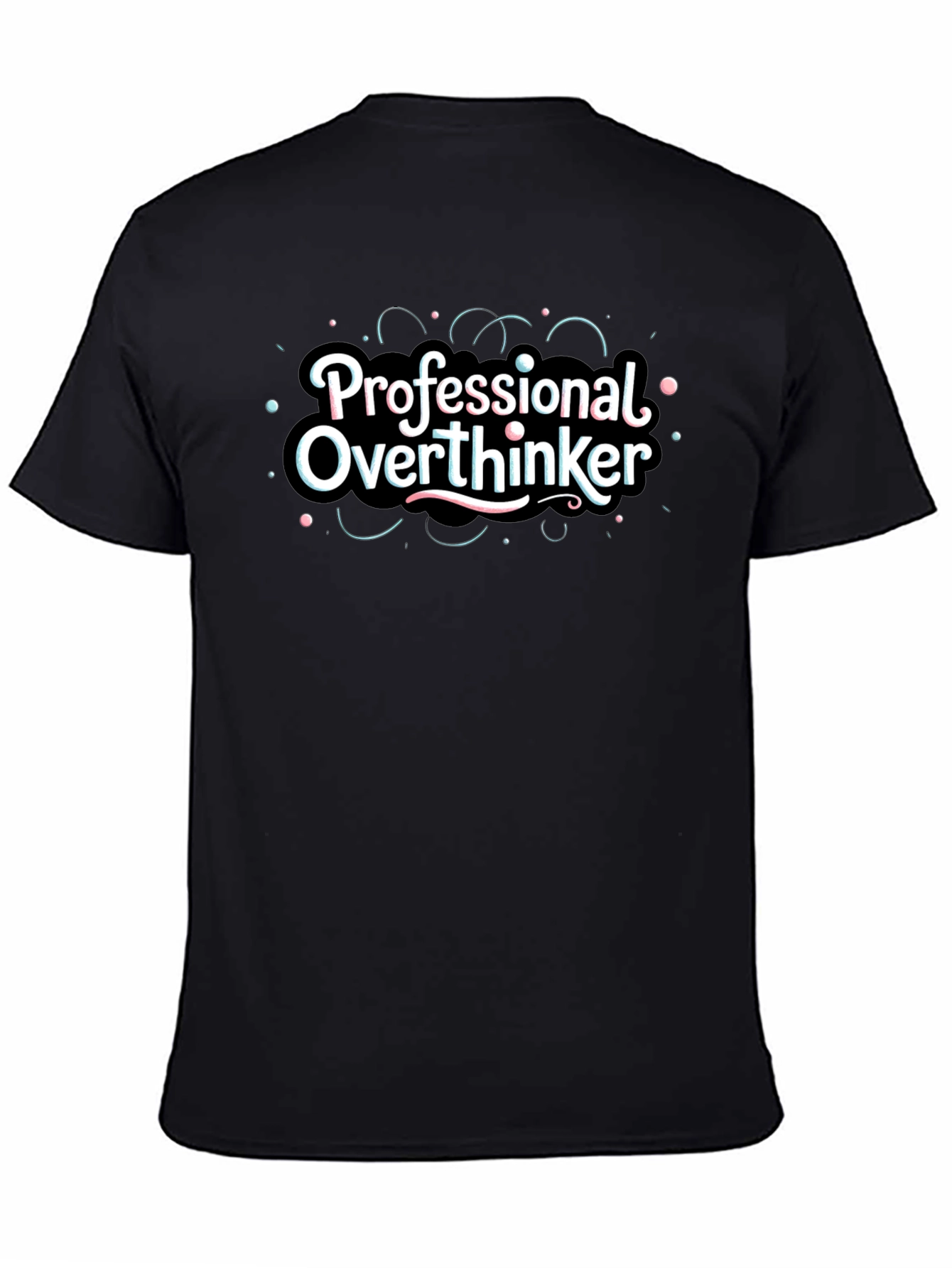 Professional Overthinker Graphic Tee