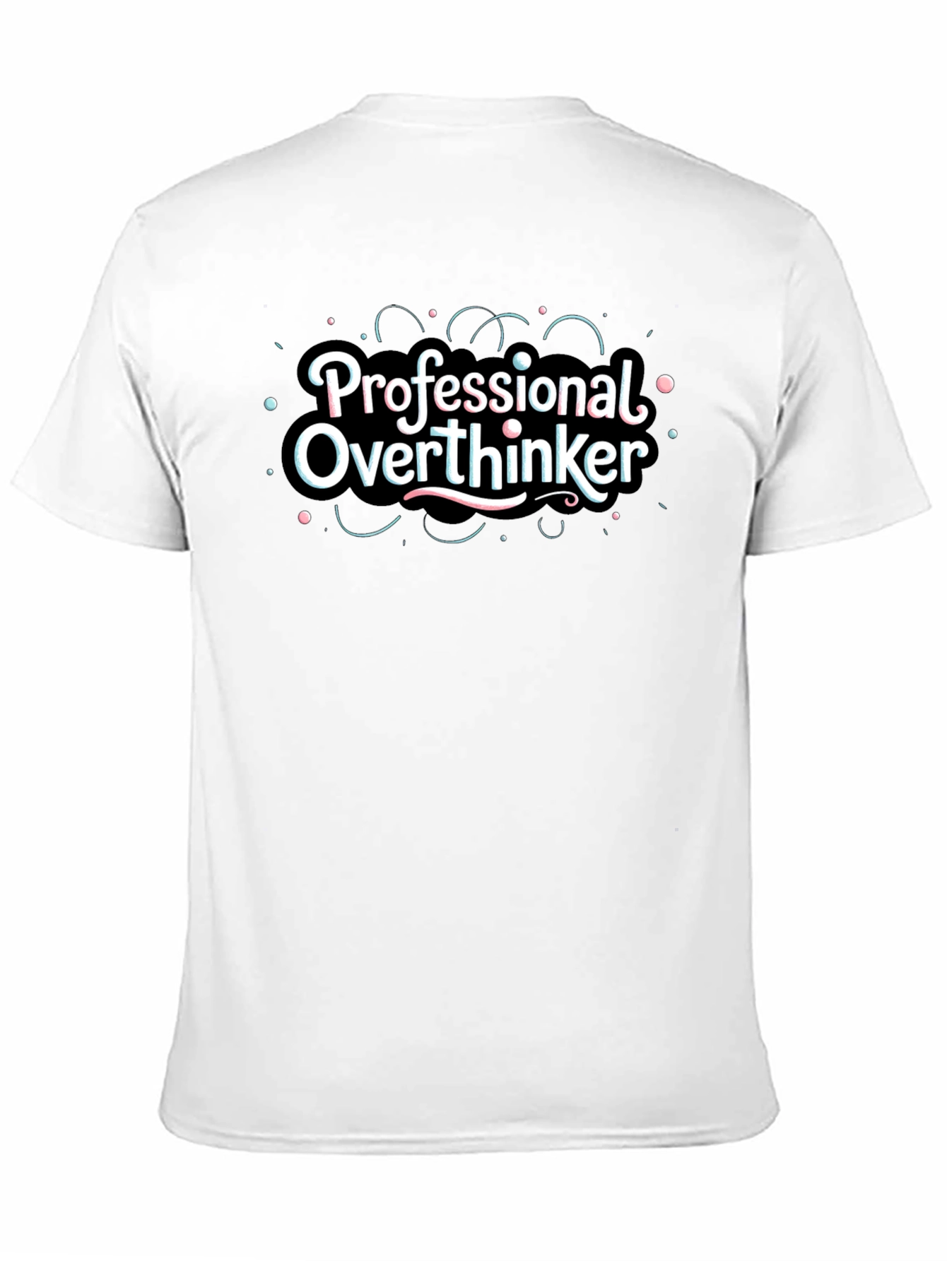 Professional Overthinker Graphic Tee