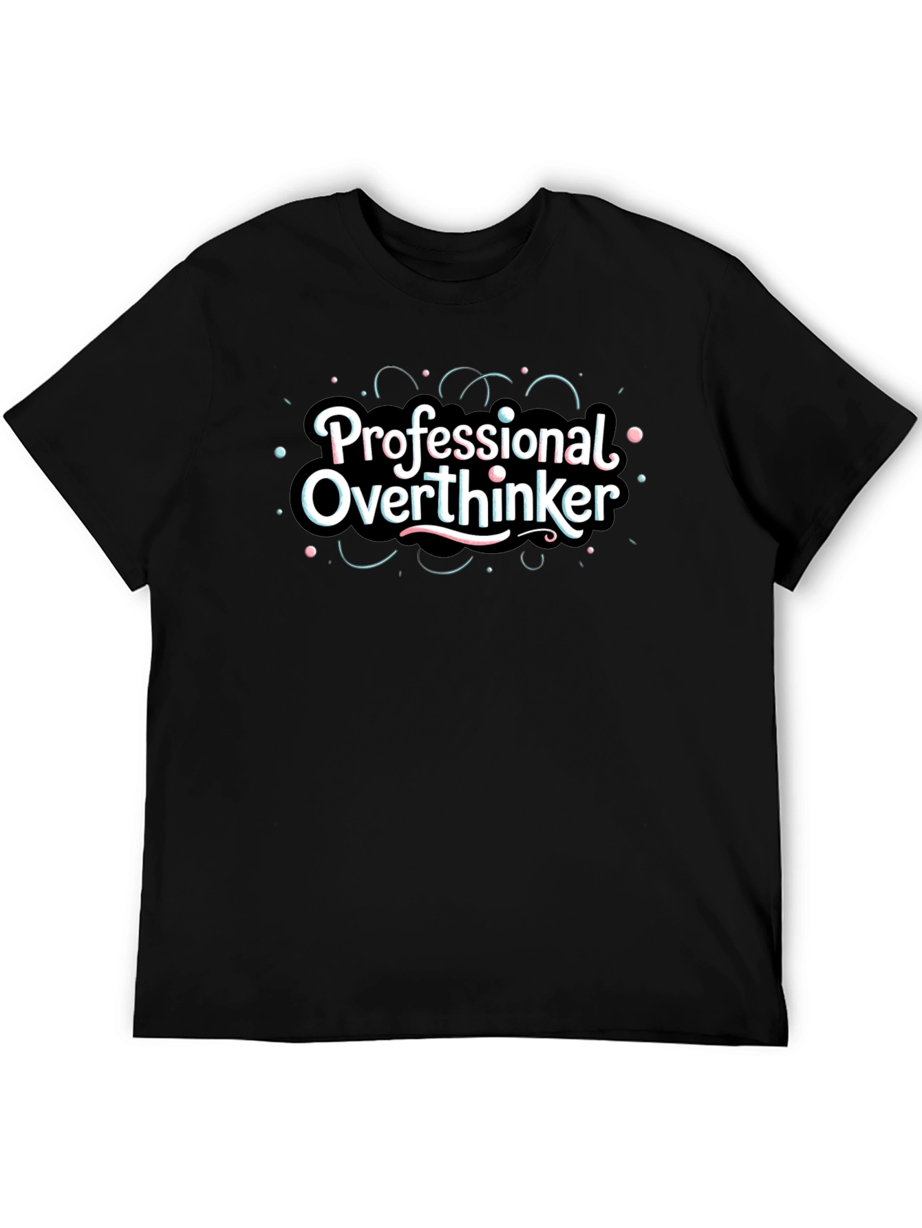 Professional Overthinker Graphic Tee