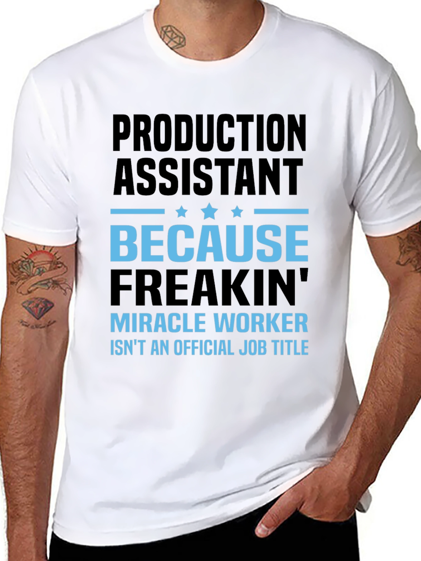 Production Assistant Miracle Worker Funny T-Shirt