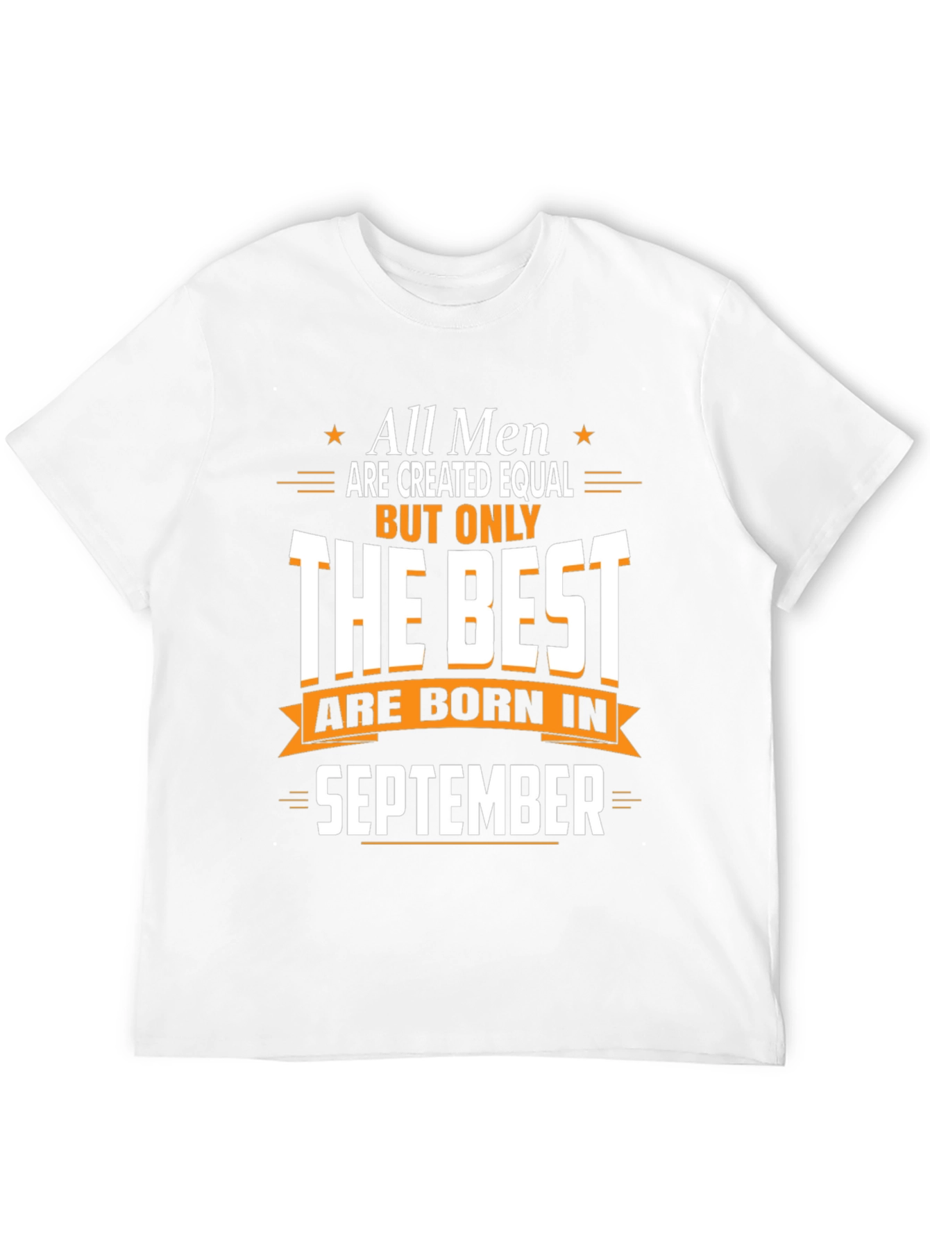 Best Men Born in September - Graphic T-Shirt