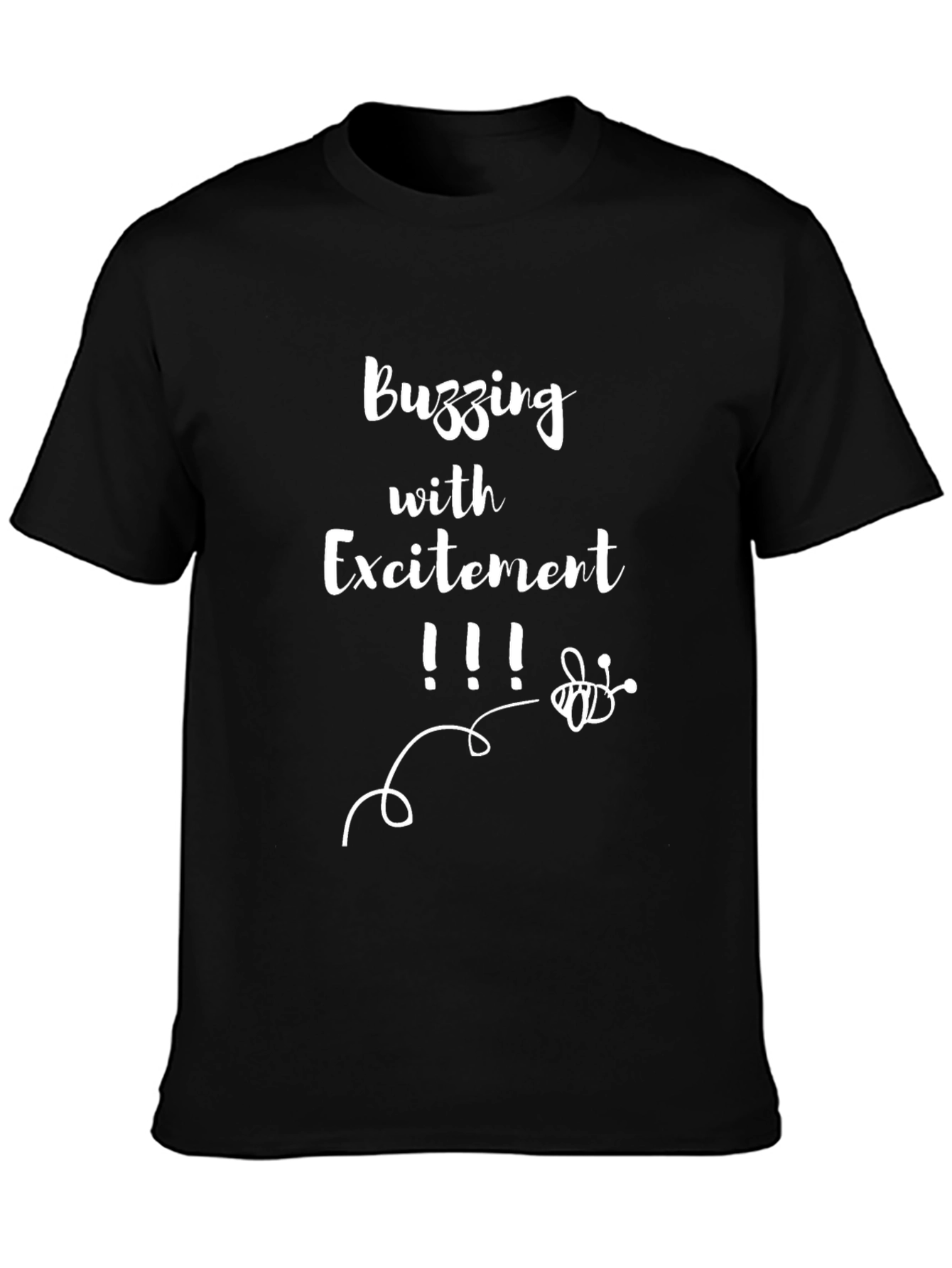 Buzzing With Excitement Graphic Tee