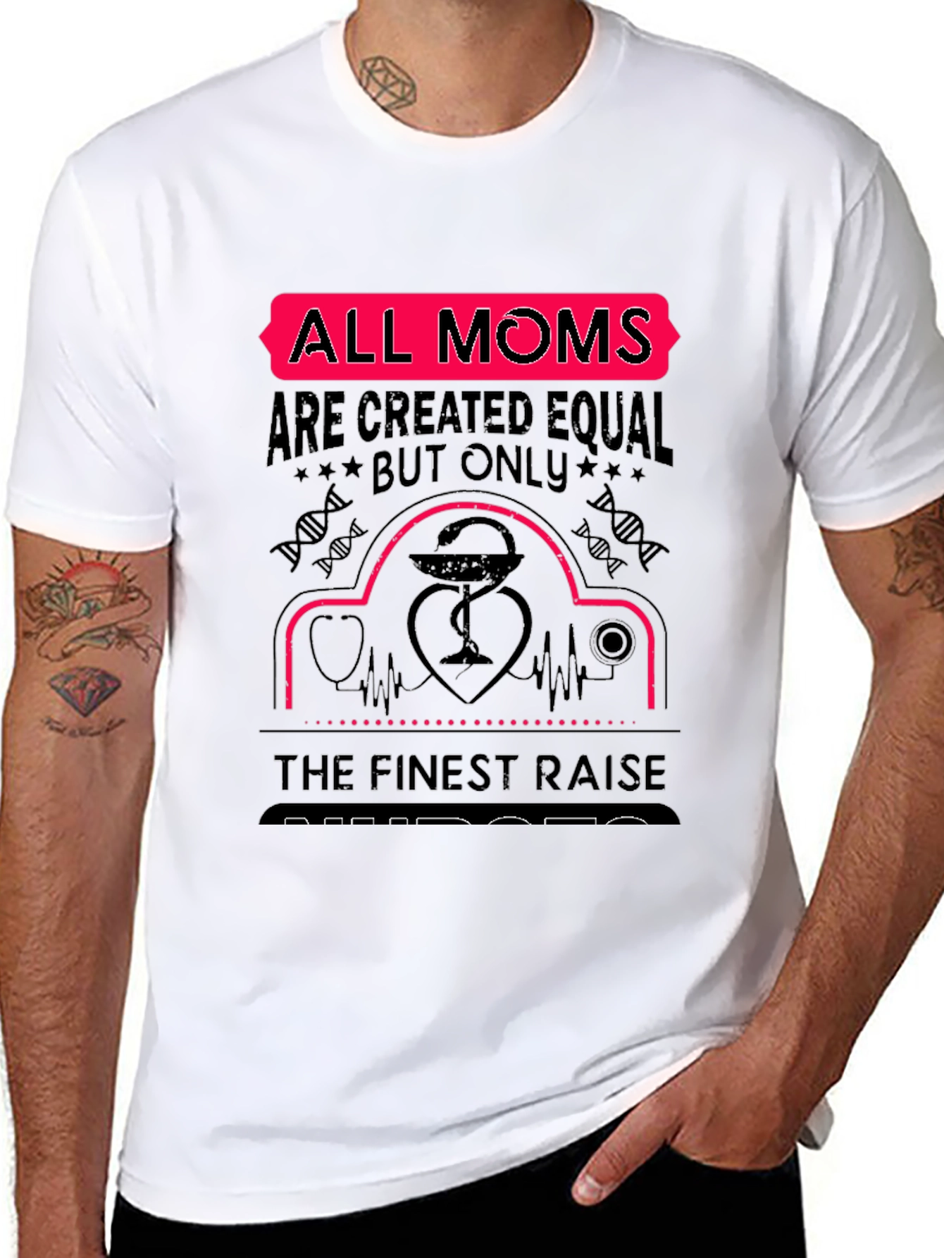 All Moms Raise Nurses T-Shirt