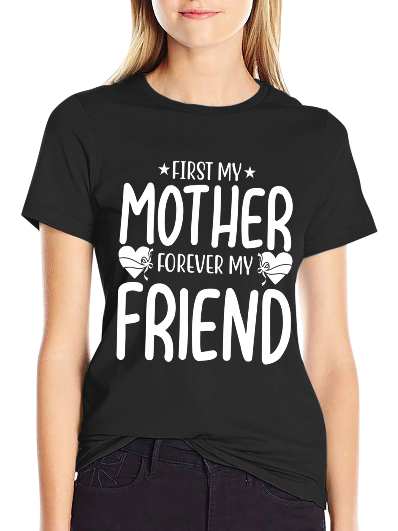 First My Mother Forever My Friend T-Shirt