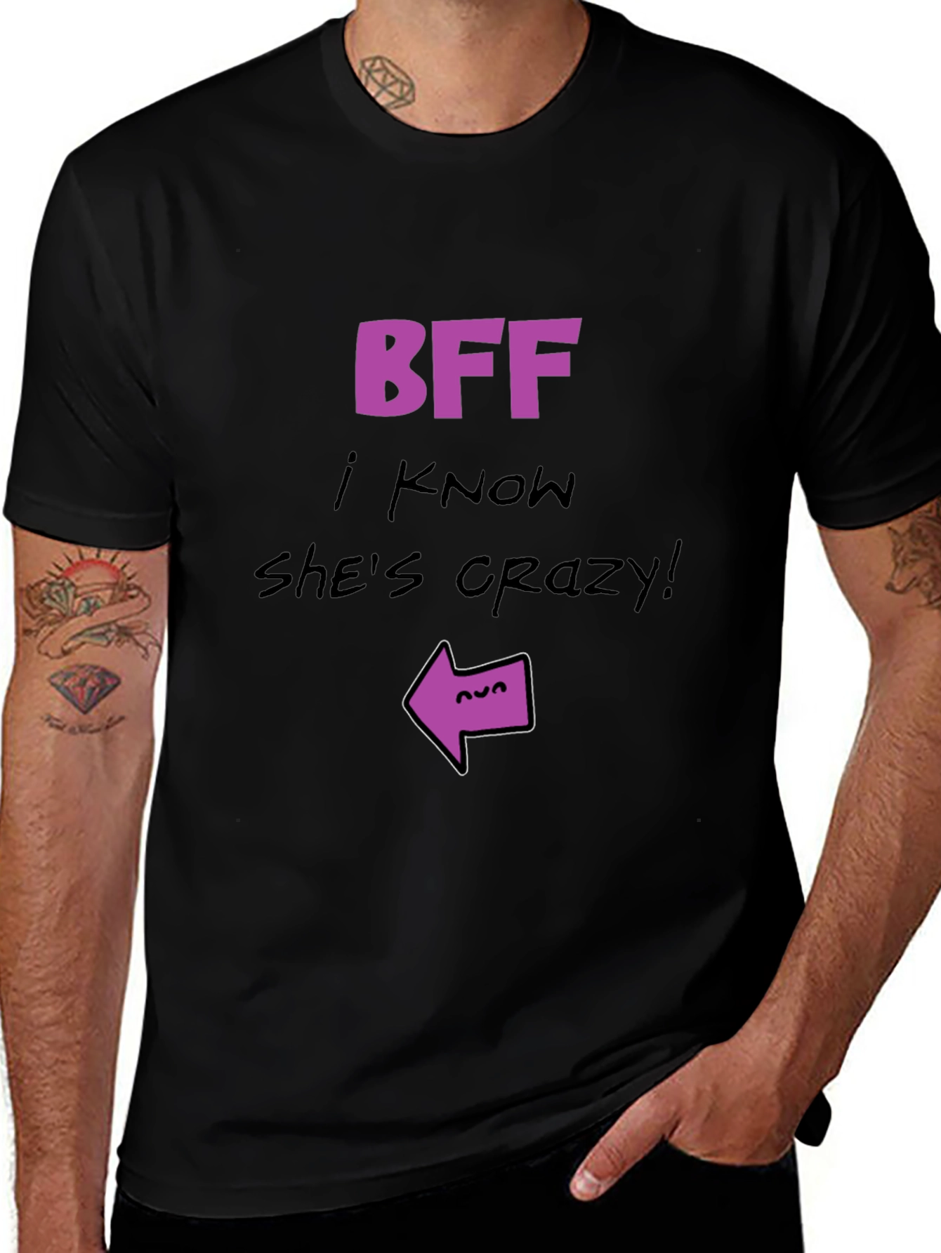 Crazy Best Friend T-Shirt - Funny BFF Tee