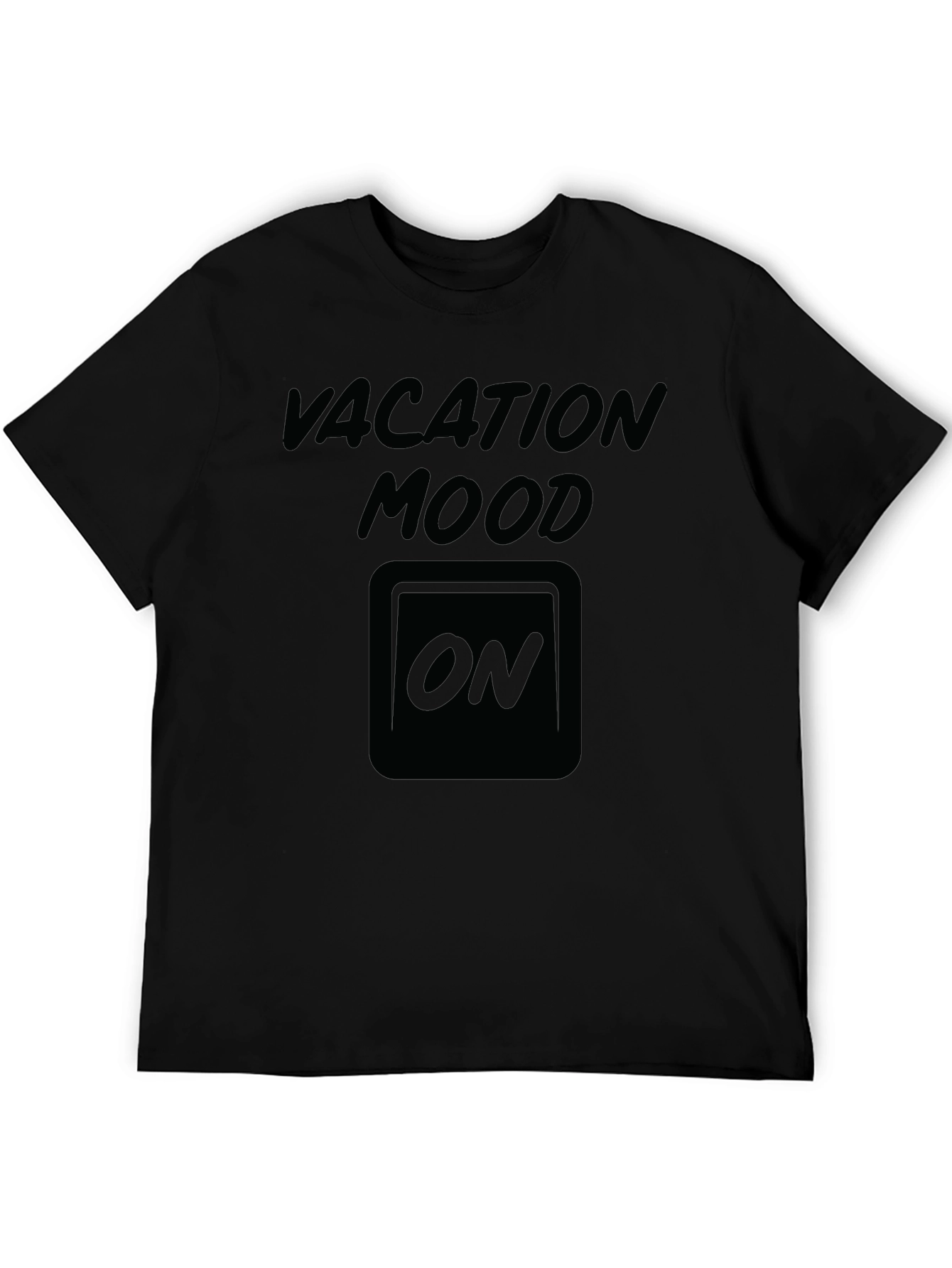Vacation Mood ON T-Shirt