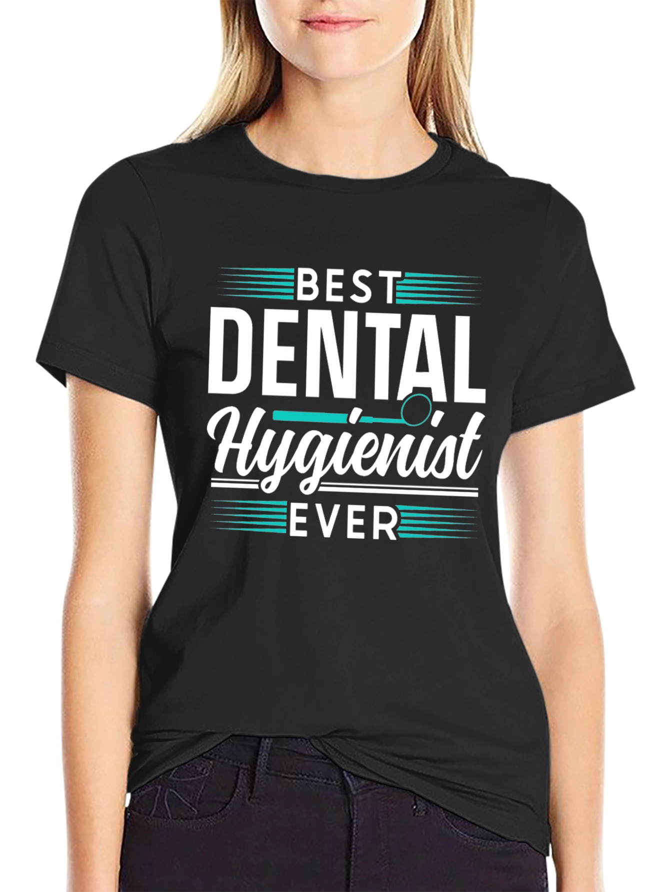 Best Dental Hygienist Ever Tee Shirt