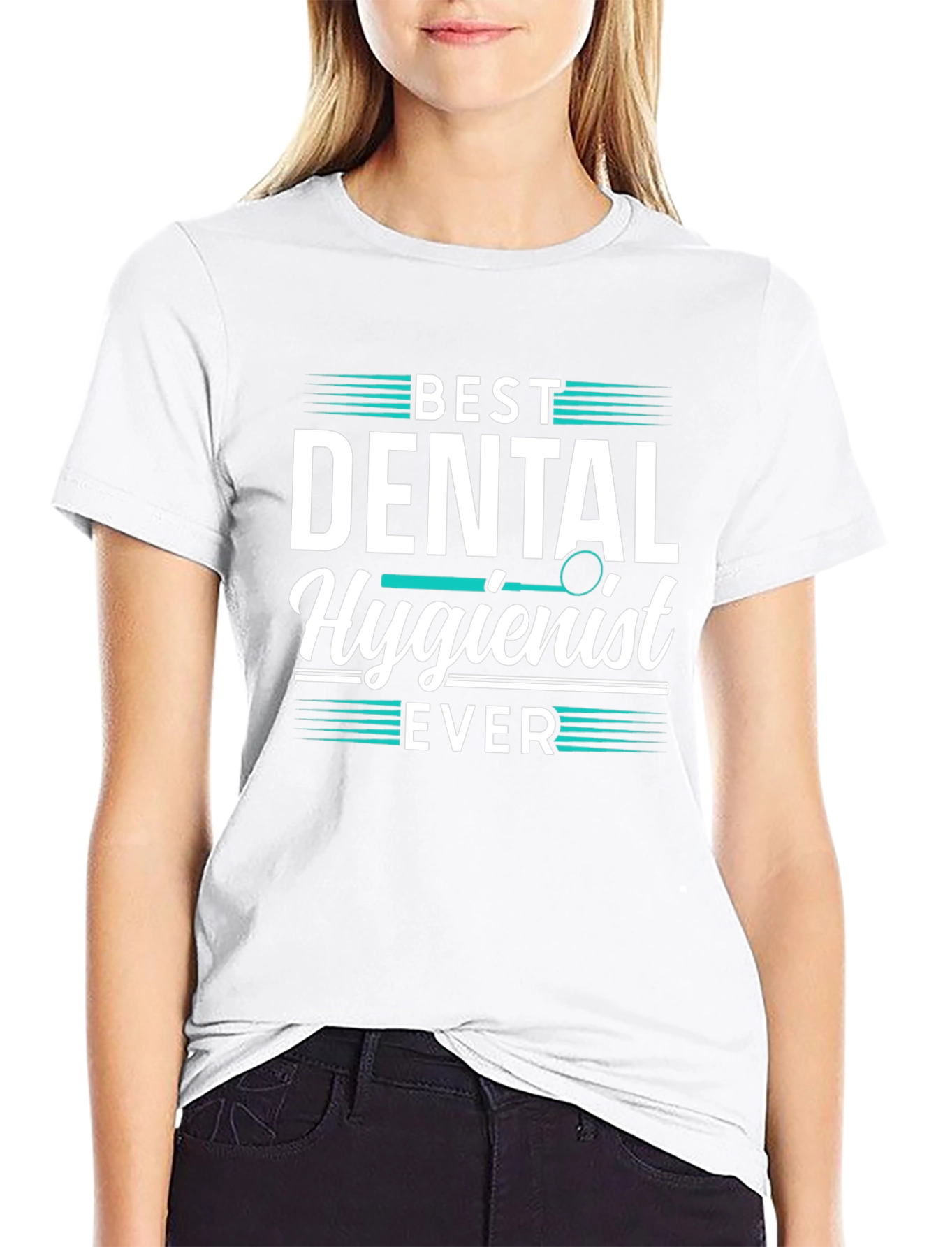 Best Dental Hygienist Ever Tee Shirt