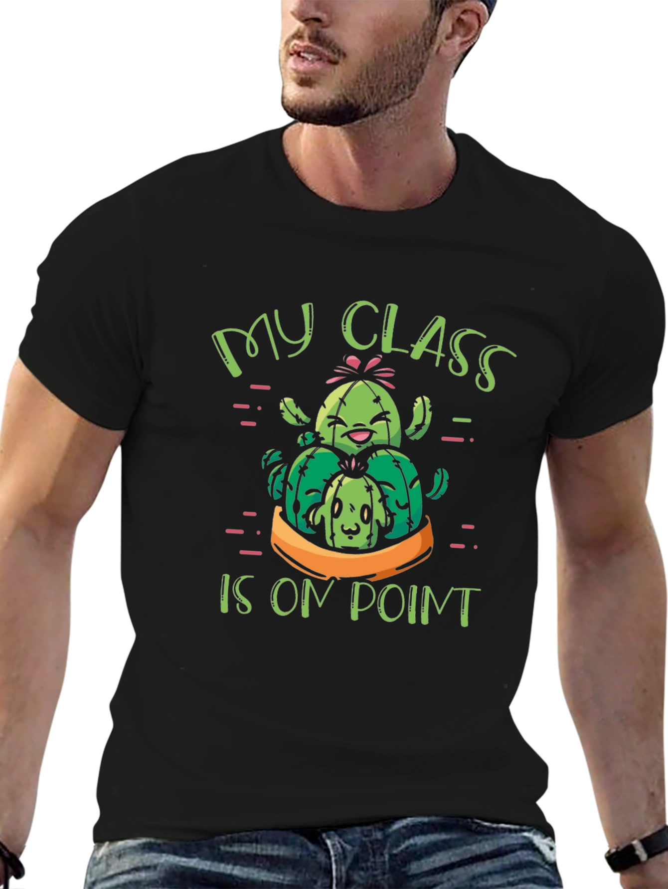My Class Is On Point Cactus T-Shirt