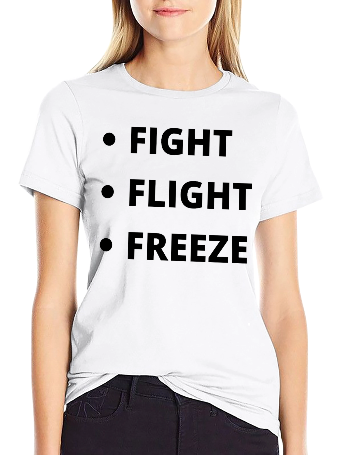 Fight Flight Freeze Black T-Shirt