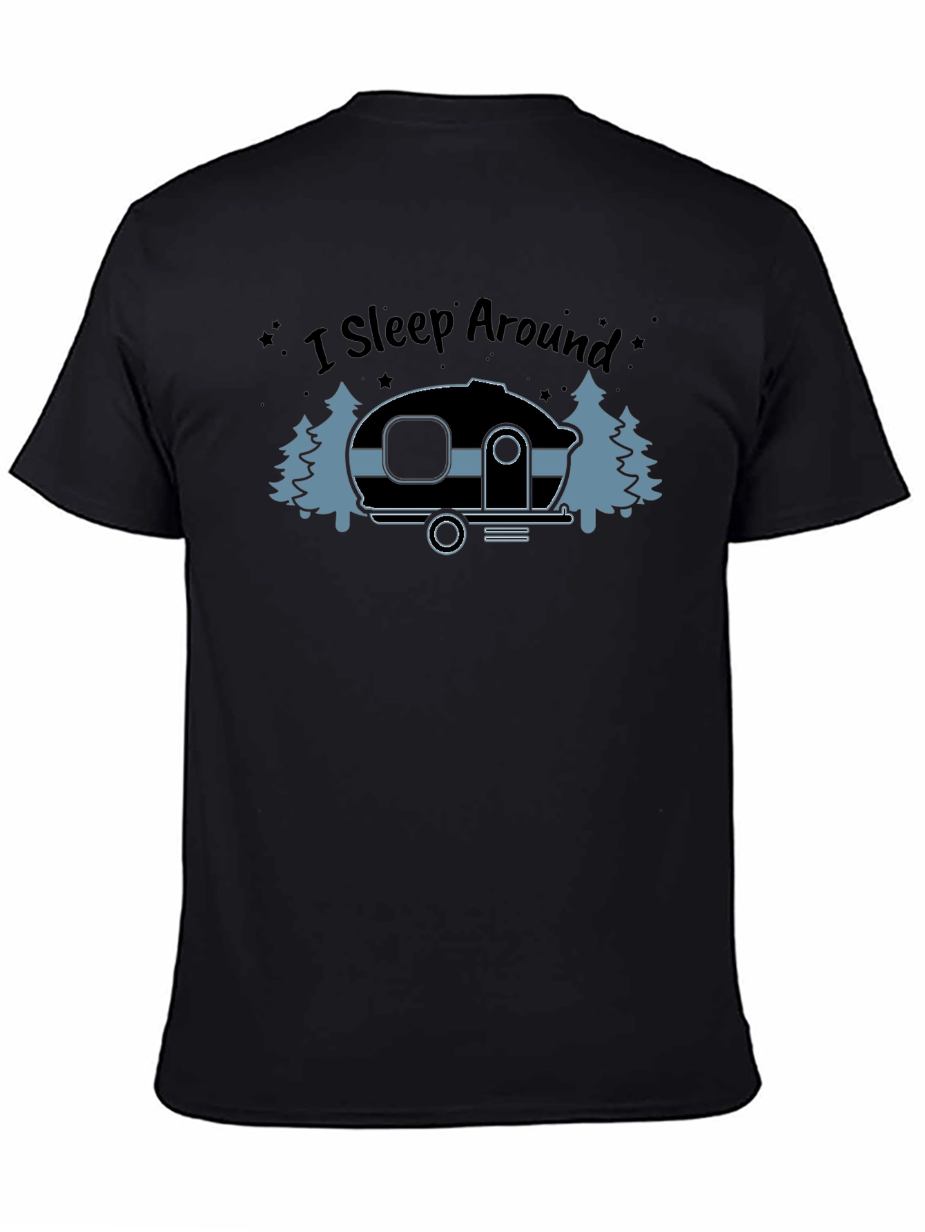 I Sleep Around Camping T-Shirt
