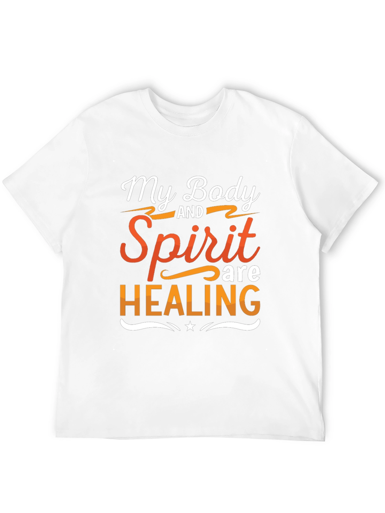 My Body and Spirit are Healing T-Shirt