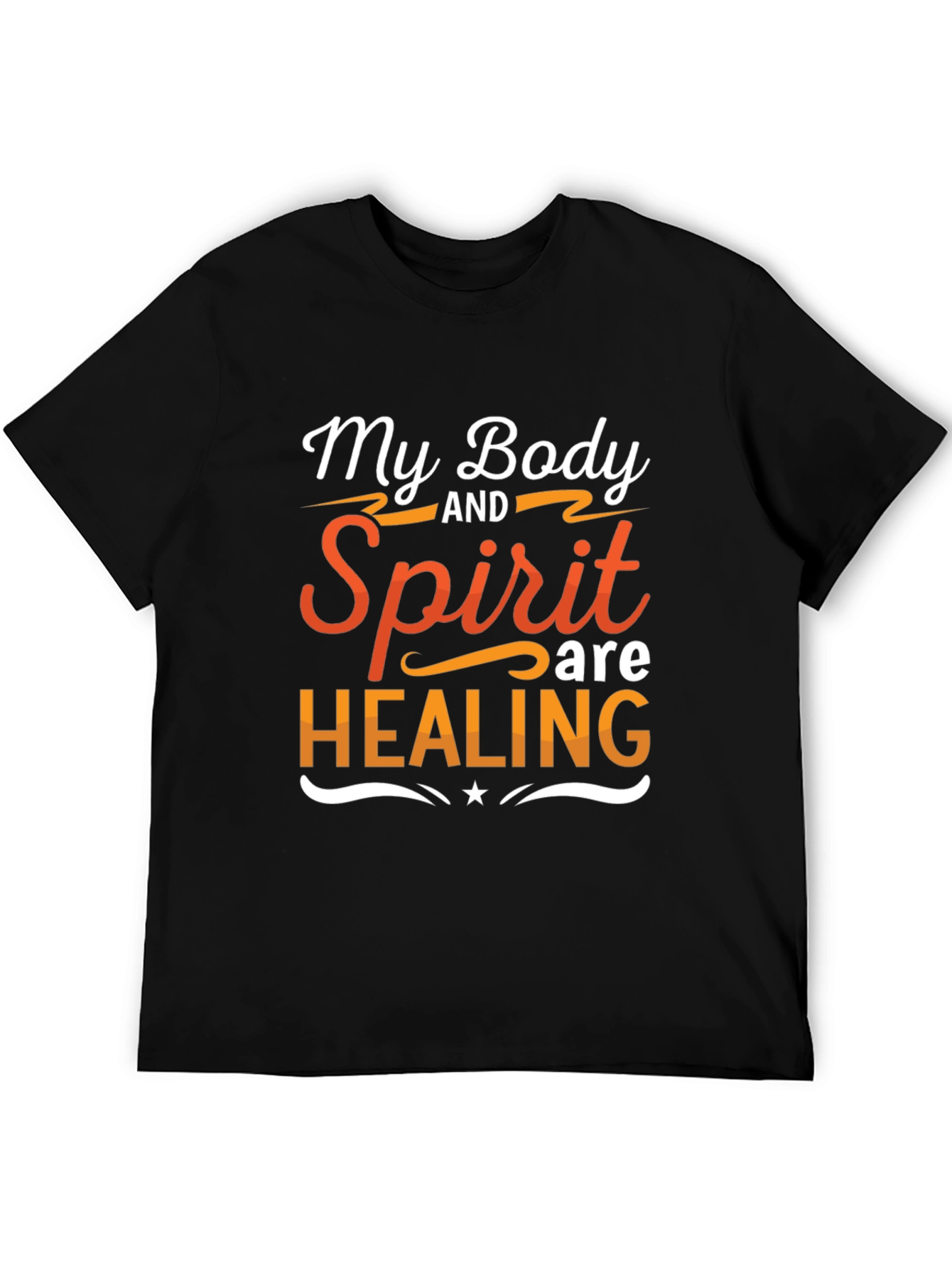 My Body and Spirit are Healing T-Shirt