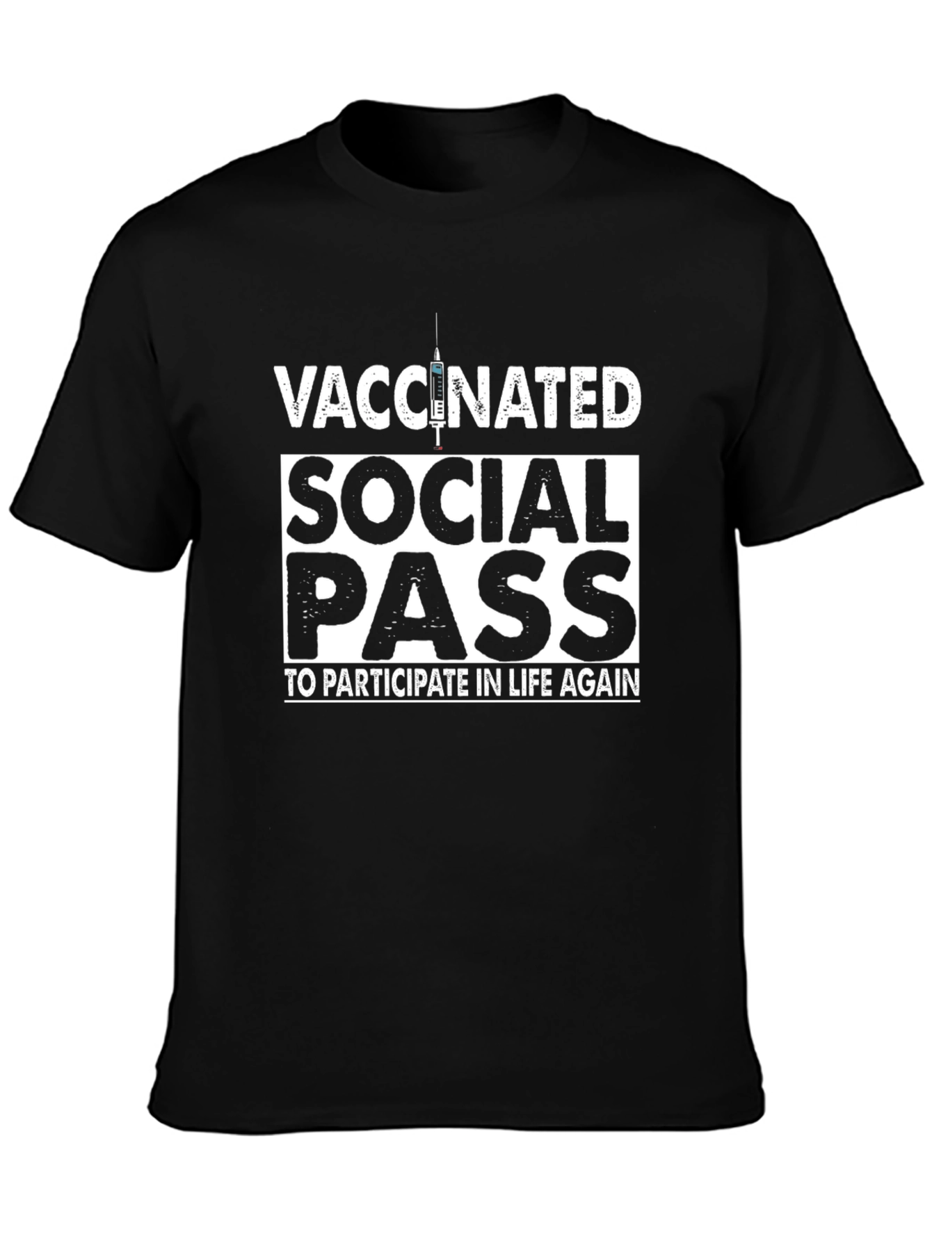 Vaccinated Social Pass Black T-Shirt