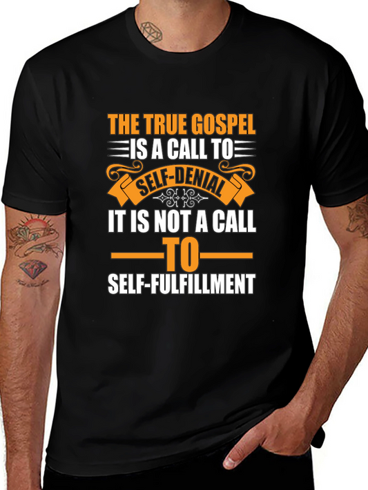 The True Gospel T-Shirt - Self-Denial Graphic Tee