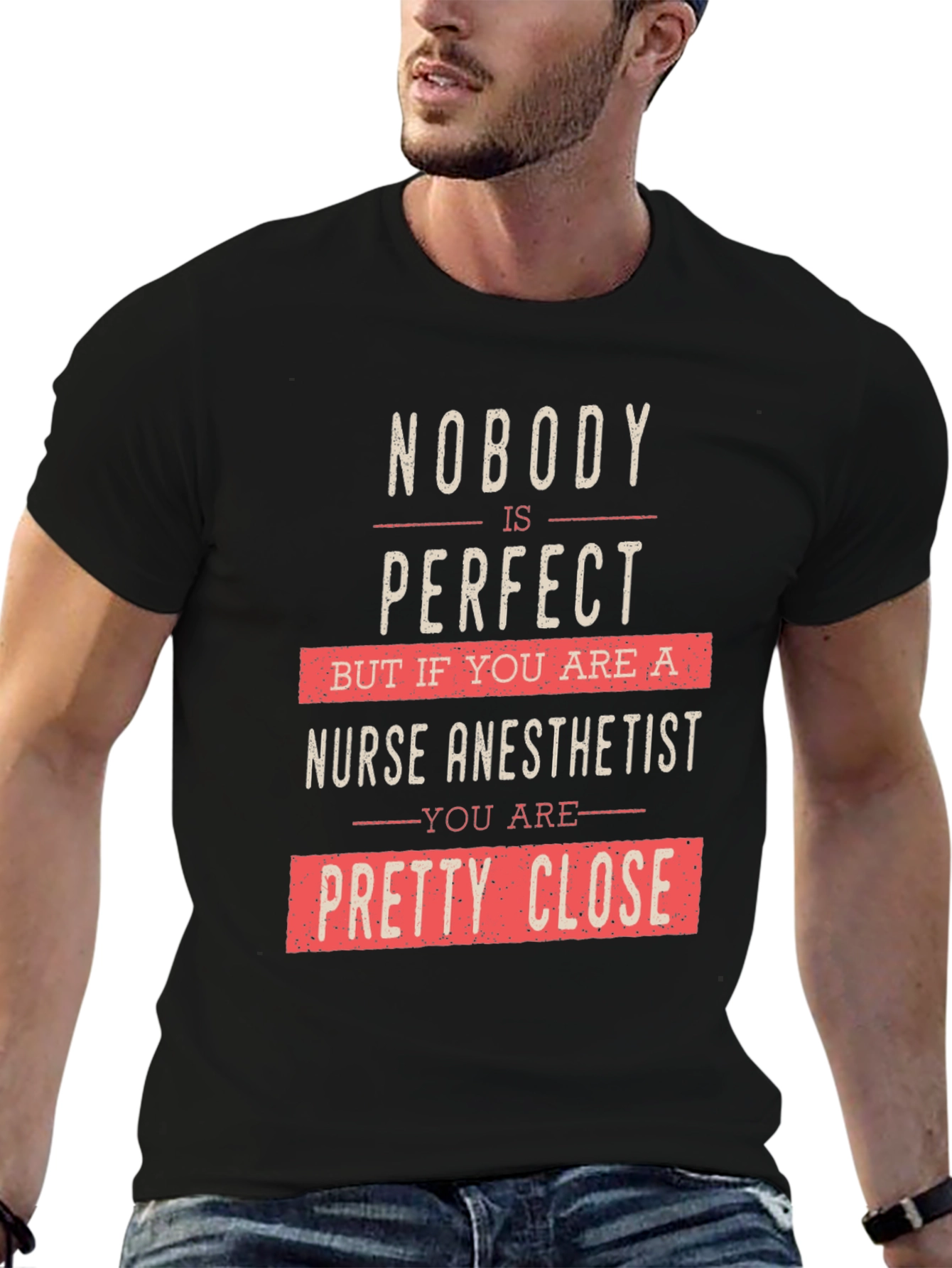 Nurse Anesthetist T-Shirt - Perfect Gift