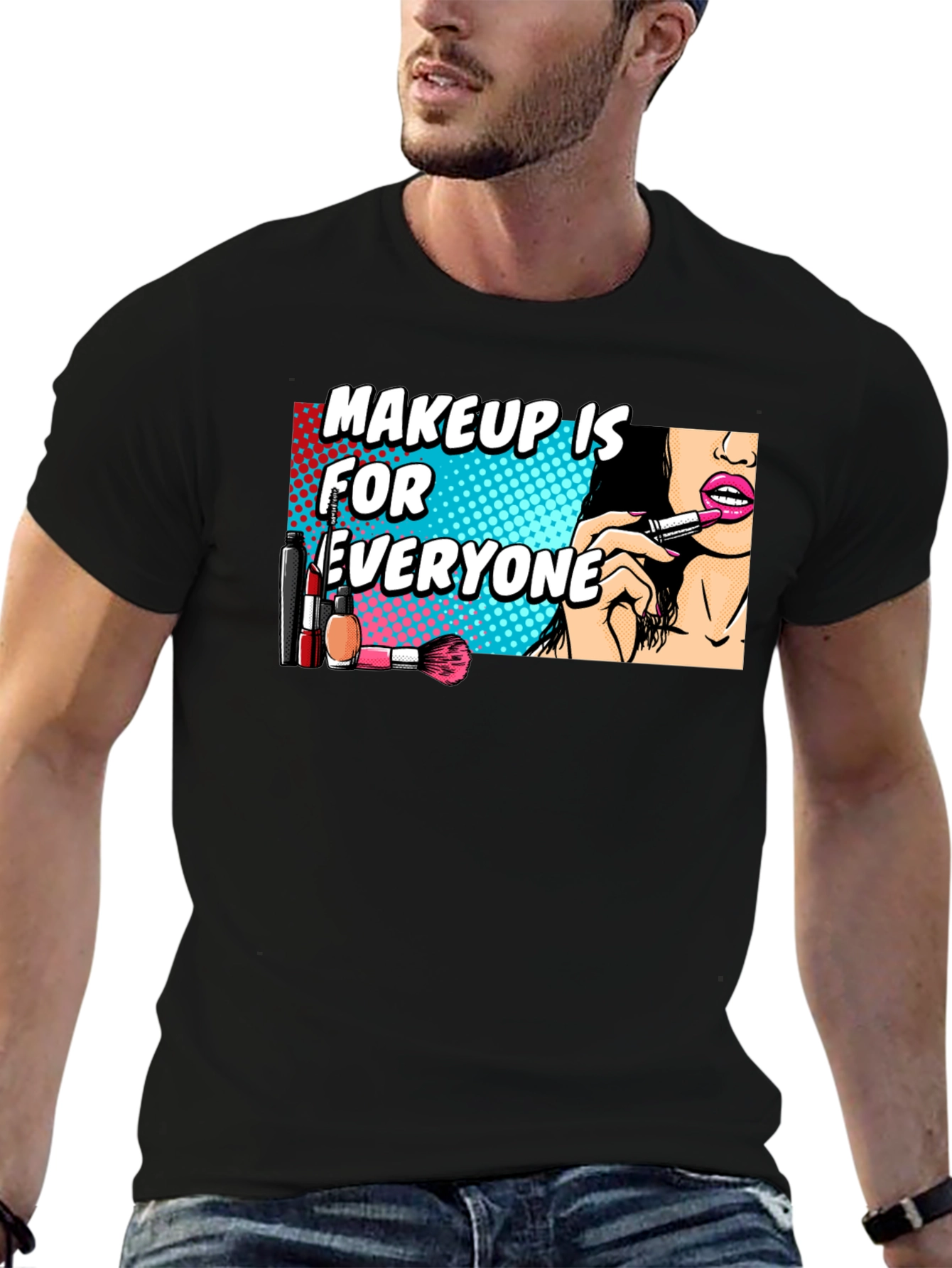 Makeup is for Everyone Graphic Tee
