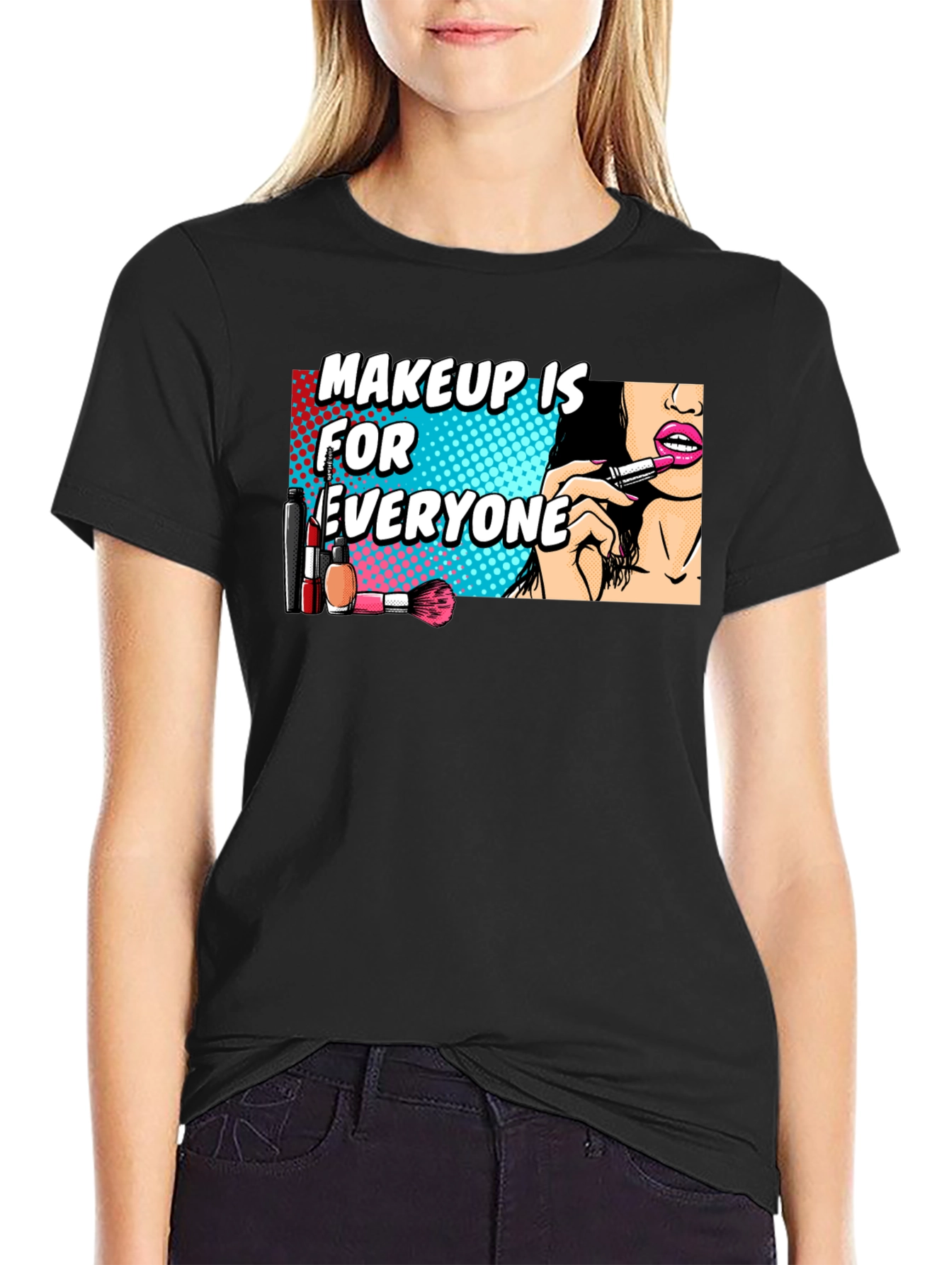 Makeup is for Everyone Graphic Tee