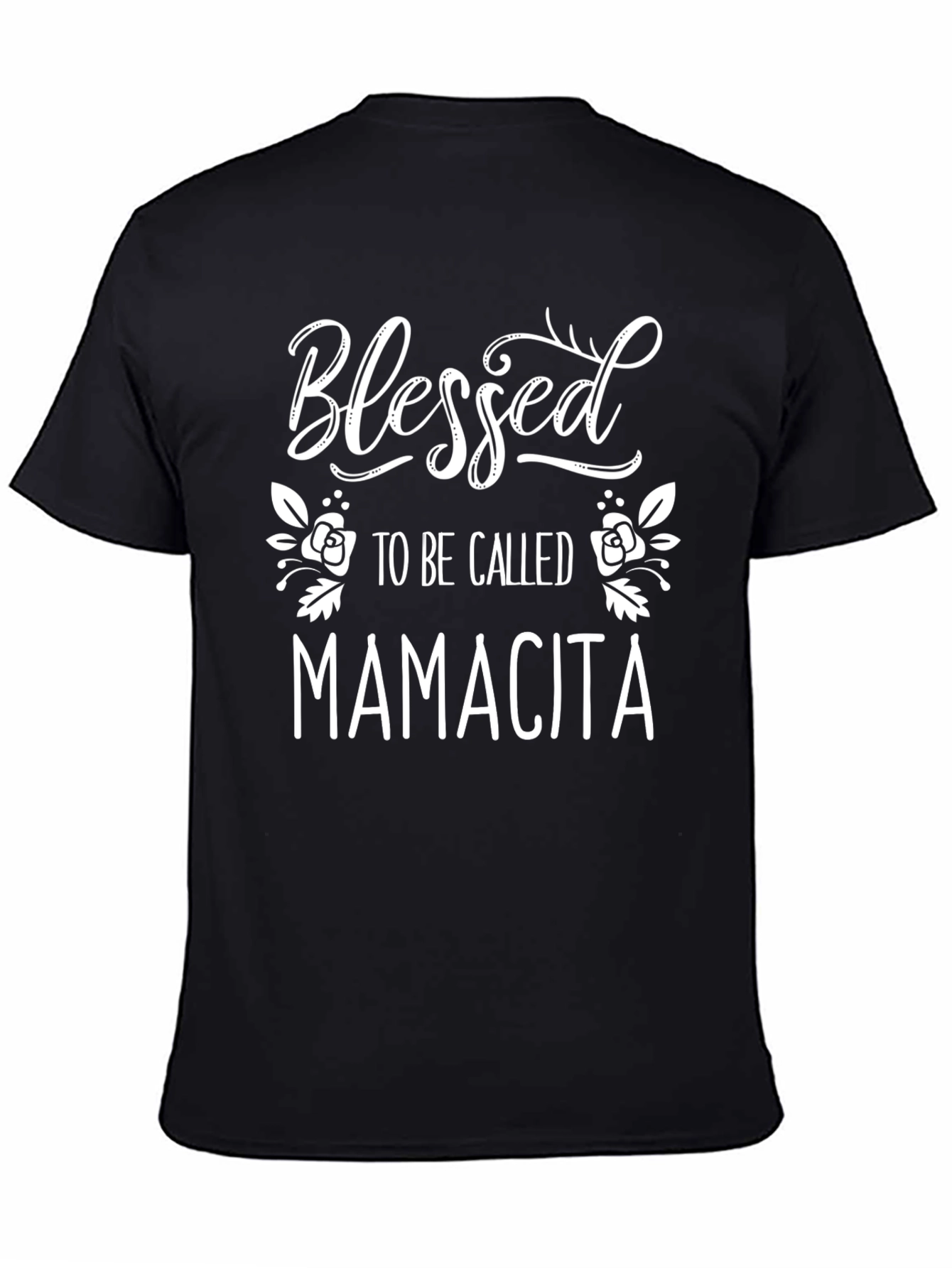 Blessed To Be Called Mamacita Black T-Shirt