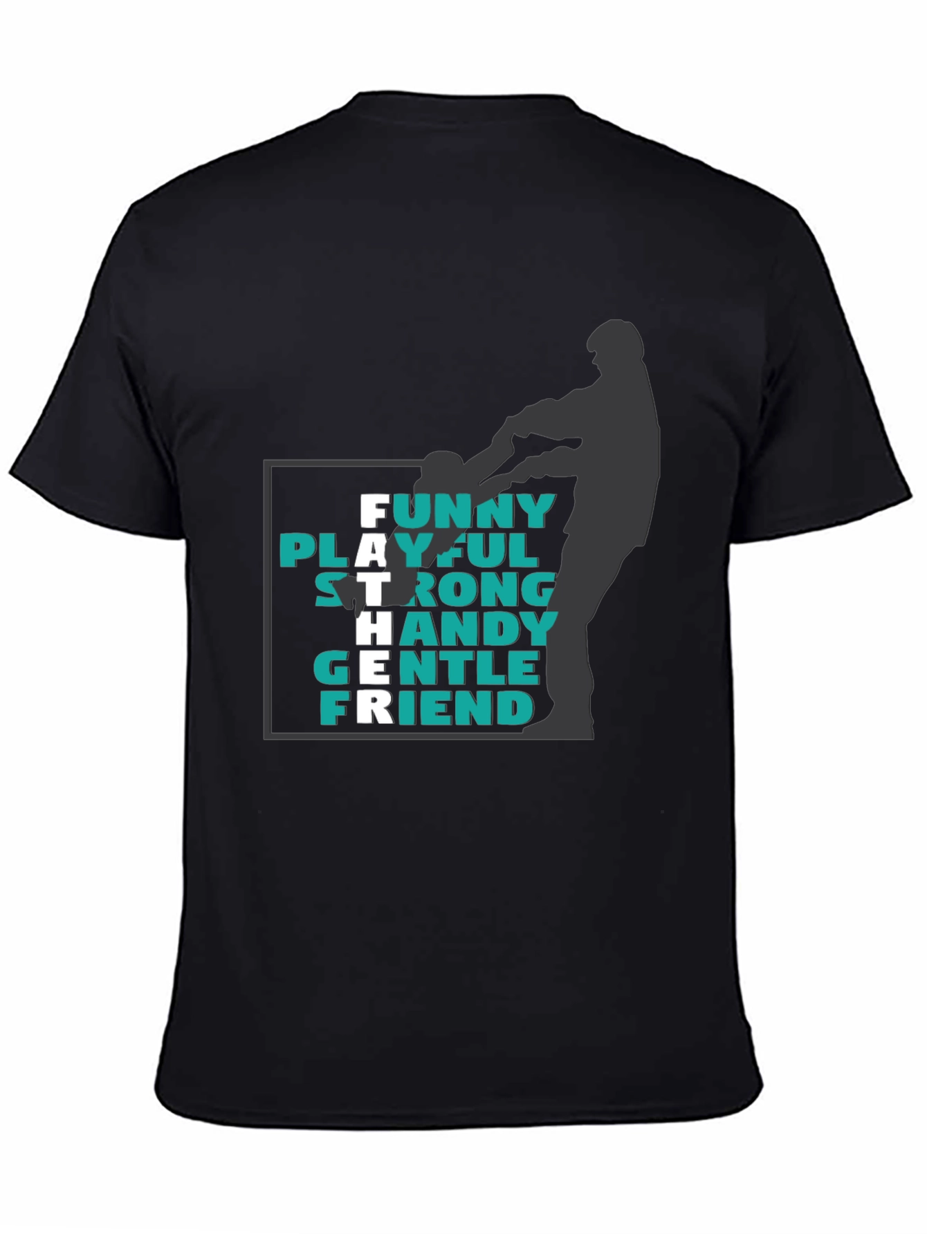 Father Funny Playful Strong T-Shirt - Black
