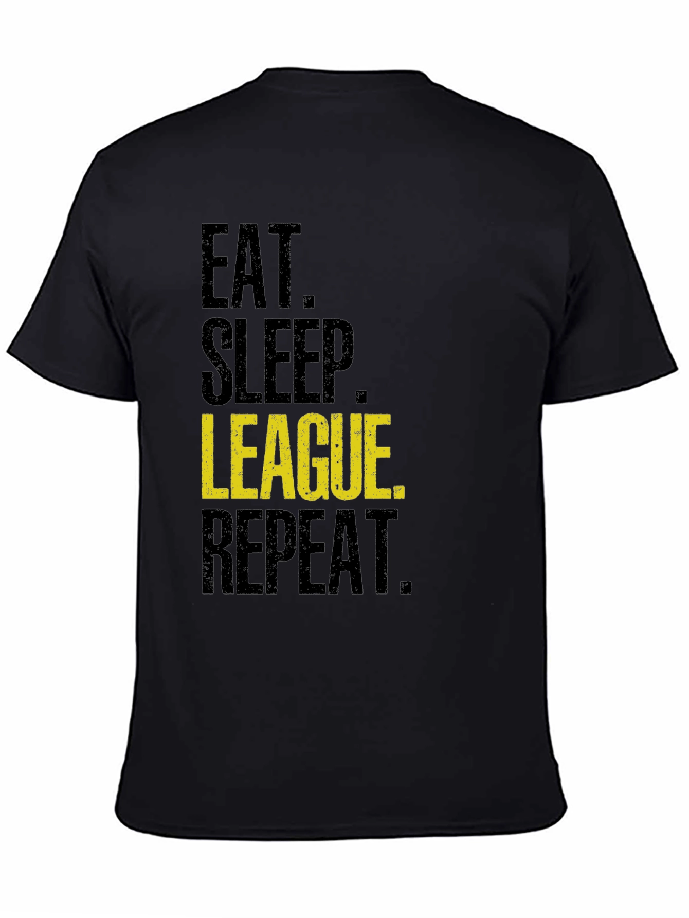 Eat Sleep League Repeat T-Shirt - Gaming Apparel