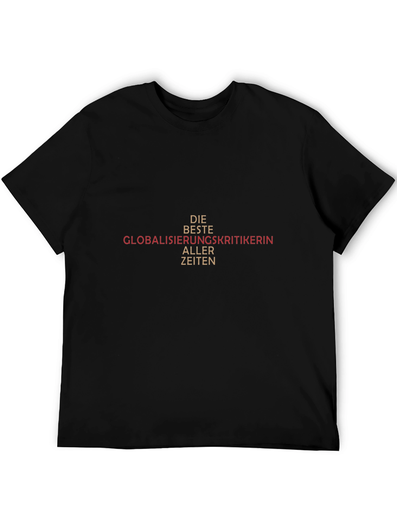 Globalisierungskritikerin T-Shirt