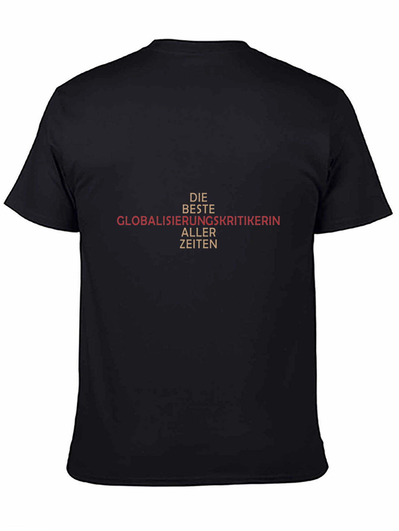 Globalisierungskritikerin T-Shirt