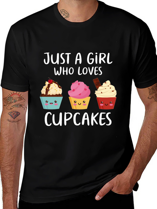 Just A Girl Who Loves Cupcakes T-Shirt