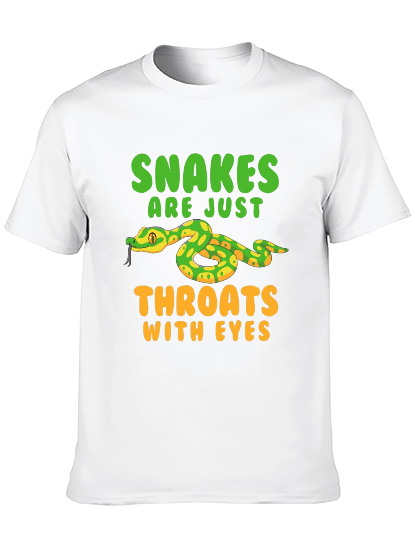Snakes Are Just Throats With Eyes T-Shirt