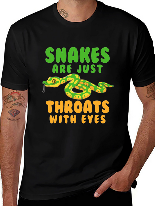 Snakes Are Just Throats With Eyes T-Shirt