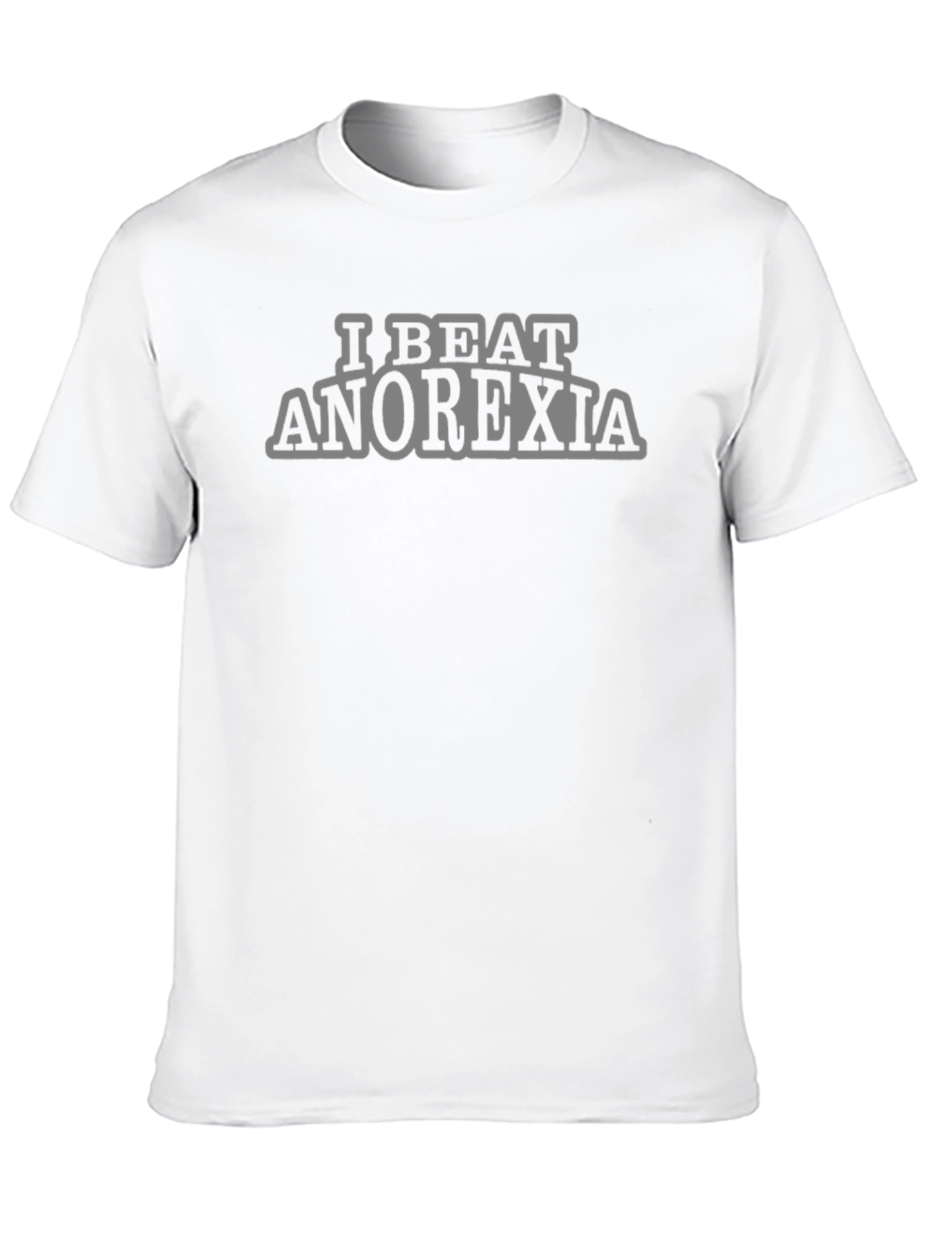 I Beat Anorexia Graphic T-Shirt