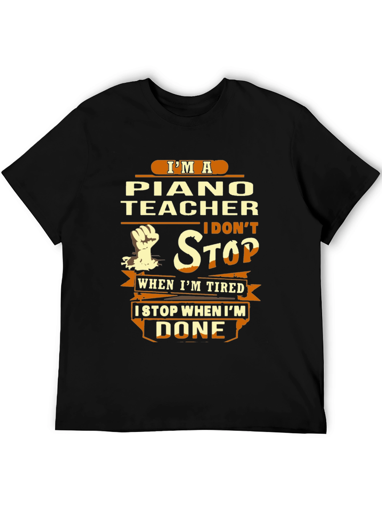 Piano Teacher T-Shirt - Never Stop