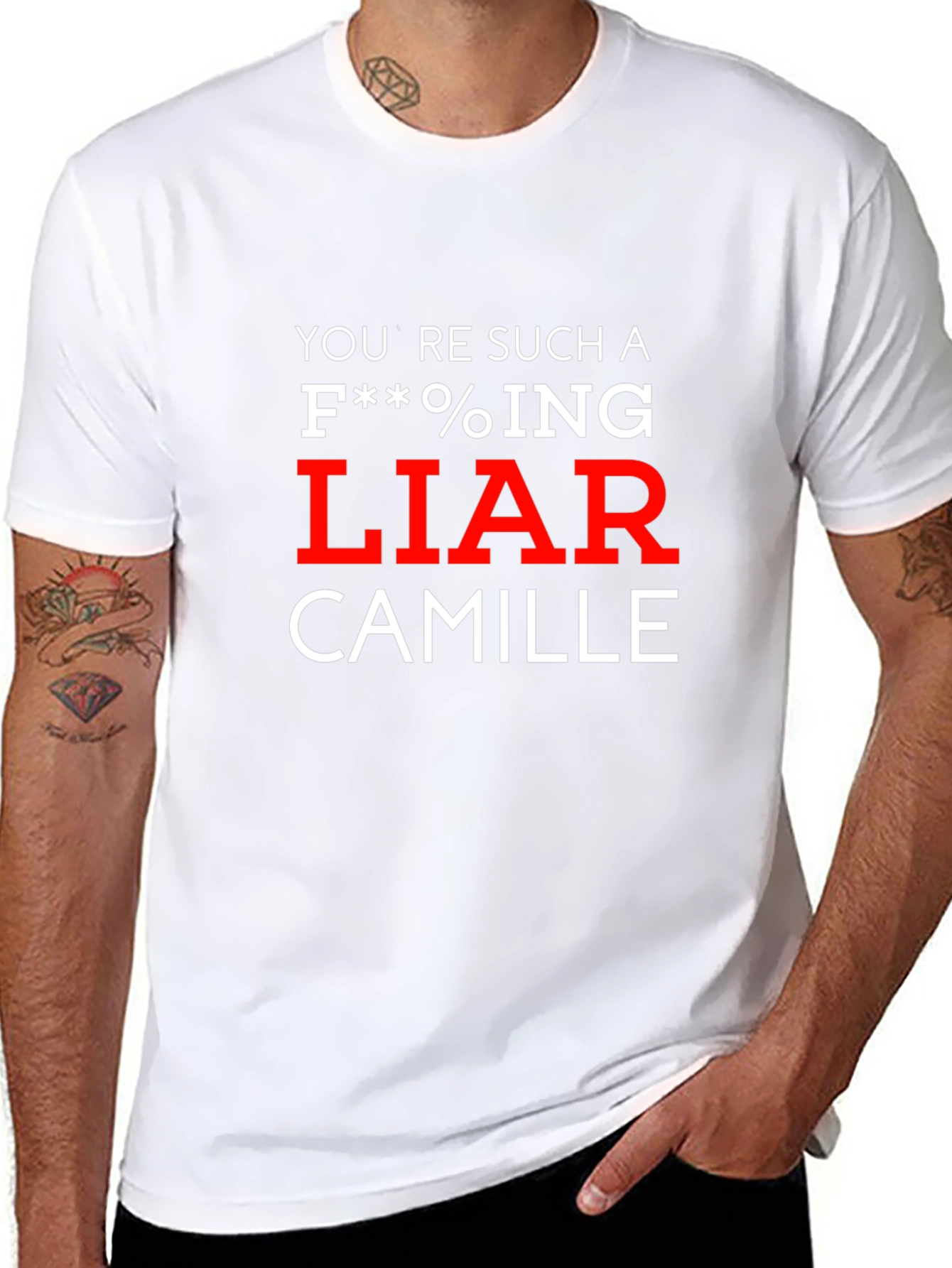 Youre Such A Liar Camille T-Shirt