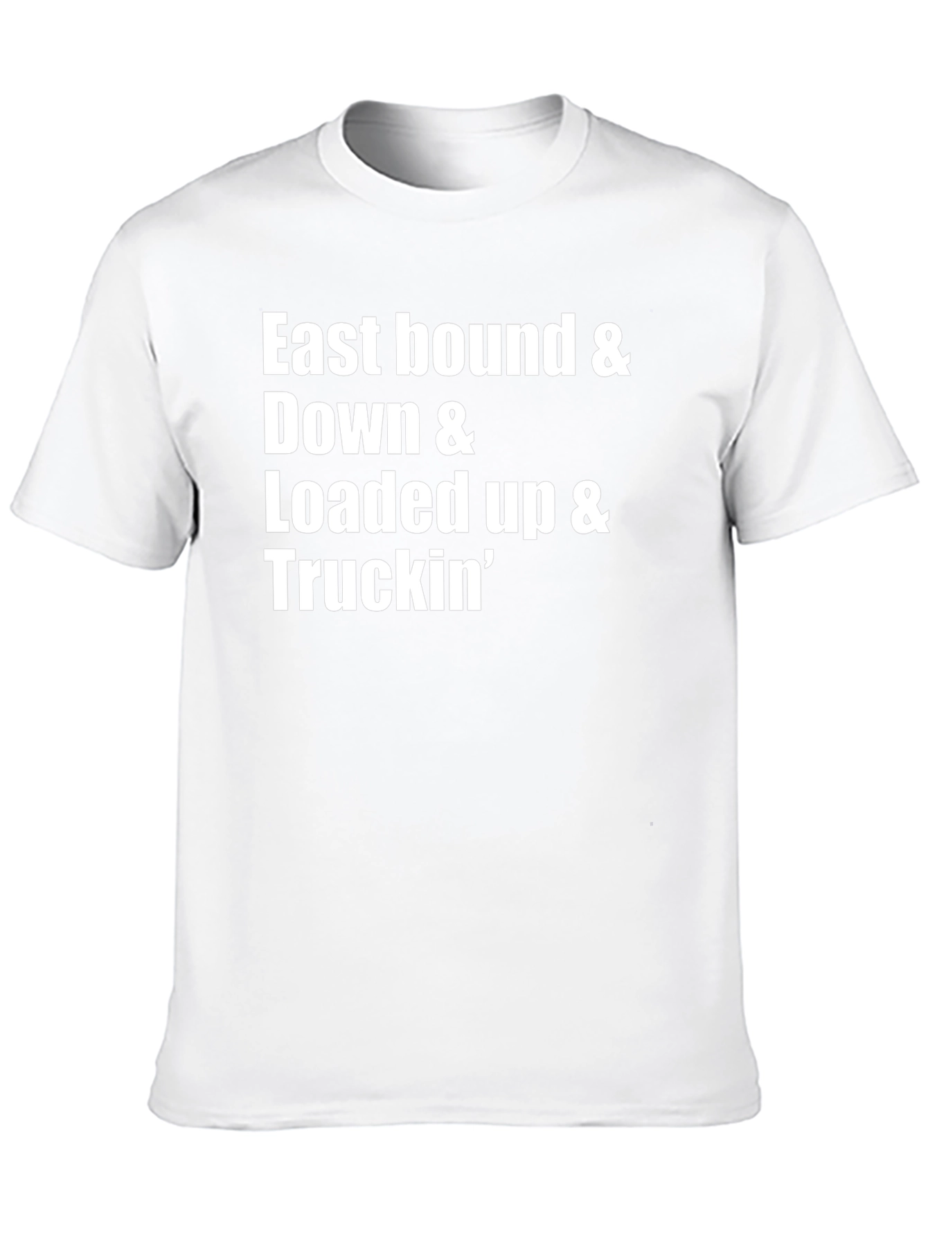 East Bound & Down Trucker T-Shirt