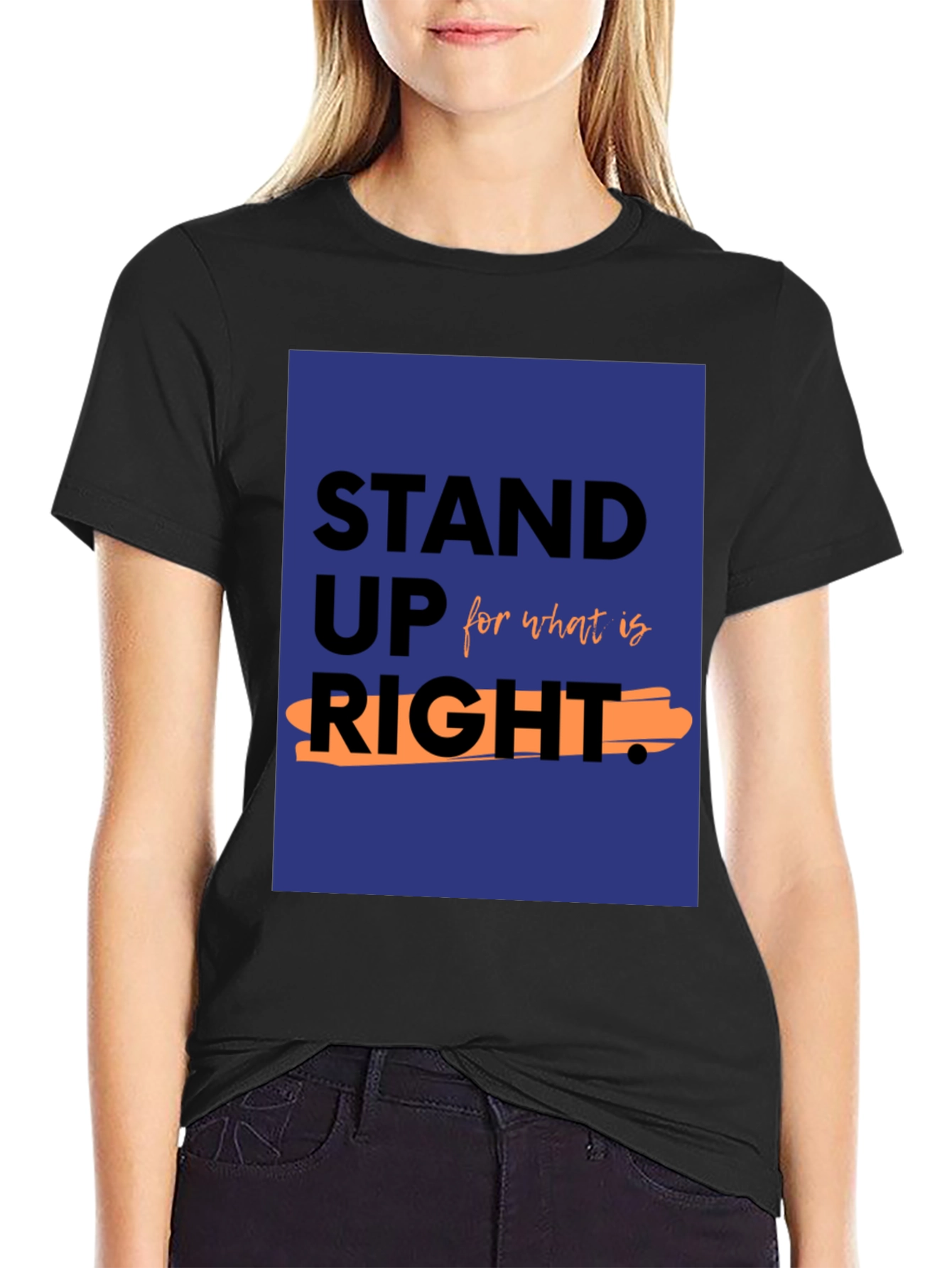 Stand Up For What Is Right Black T-Shirt