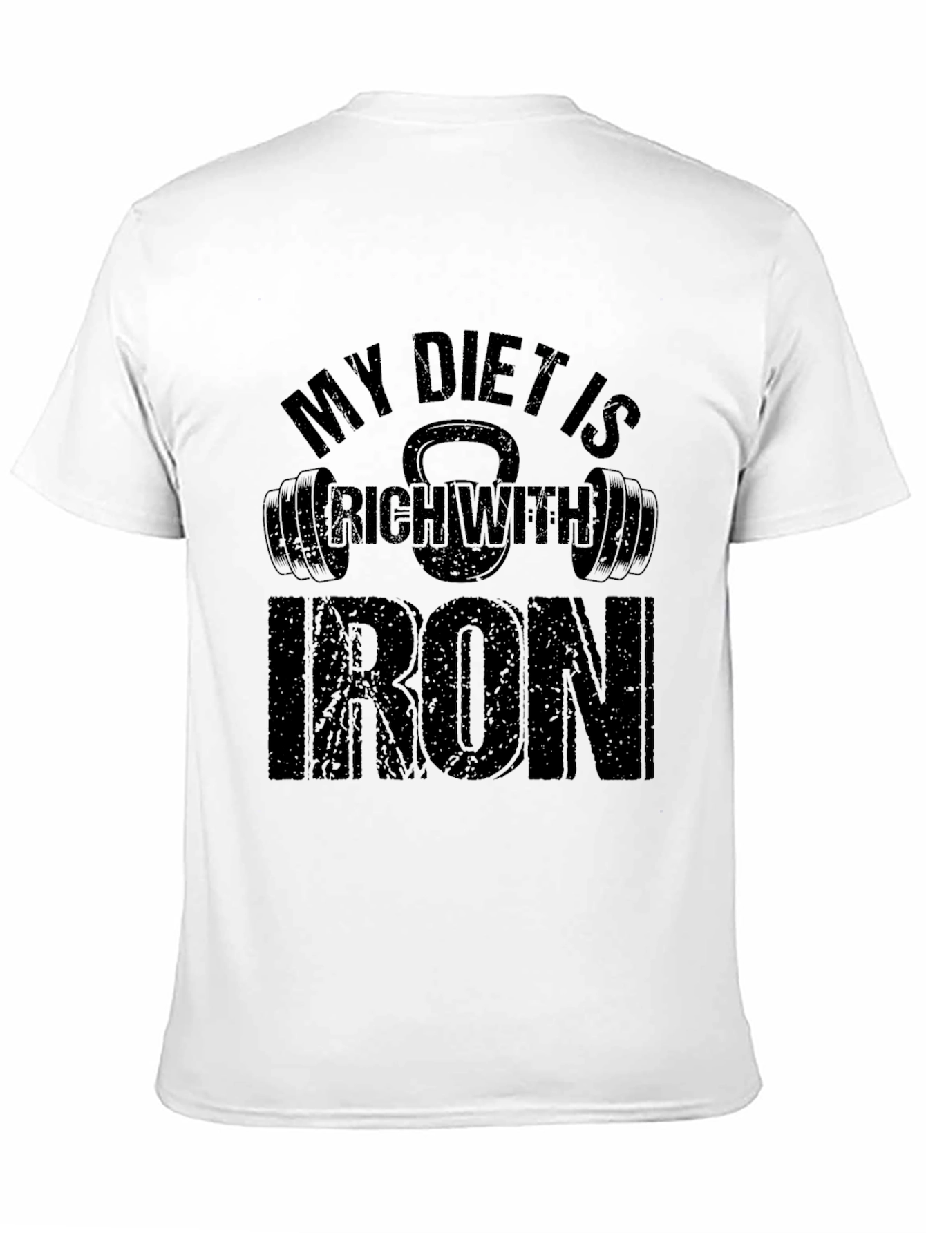My Diet is Rich With Iron - Gym T-Shirt