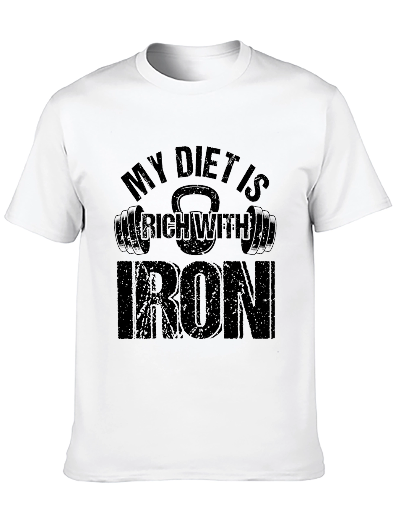 My Diet is Rich With Iron - Gym T-Shirt